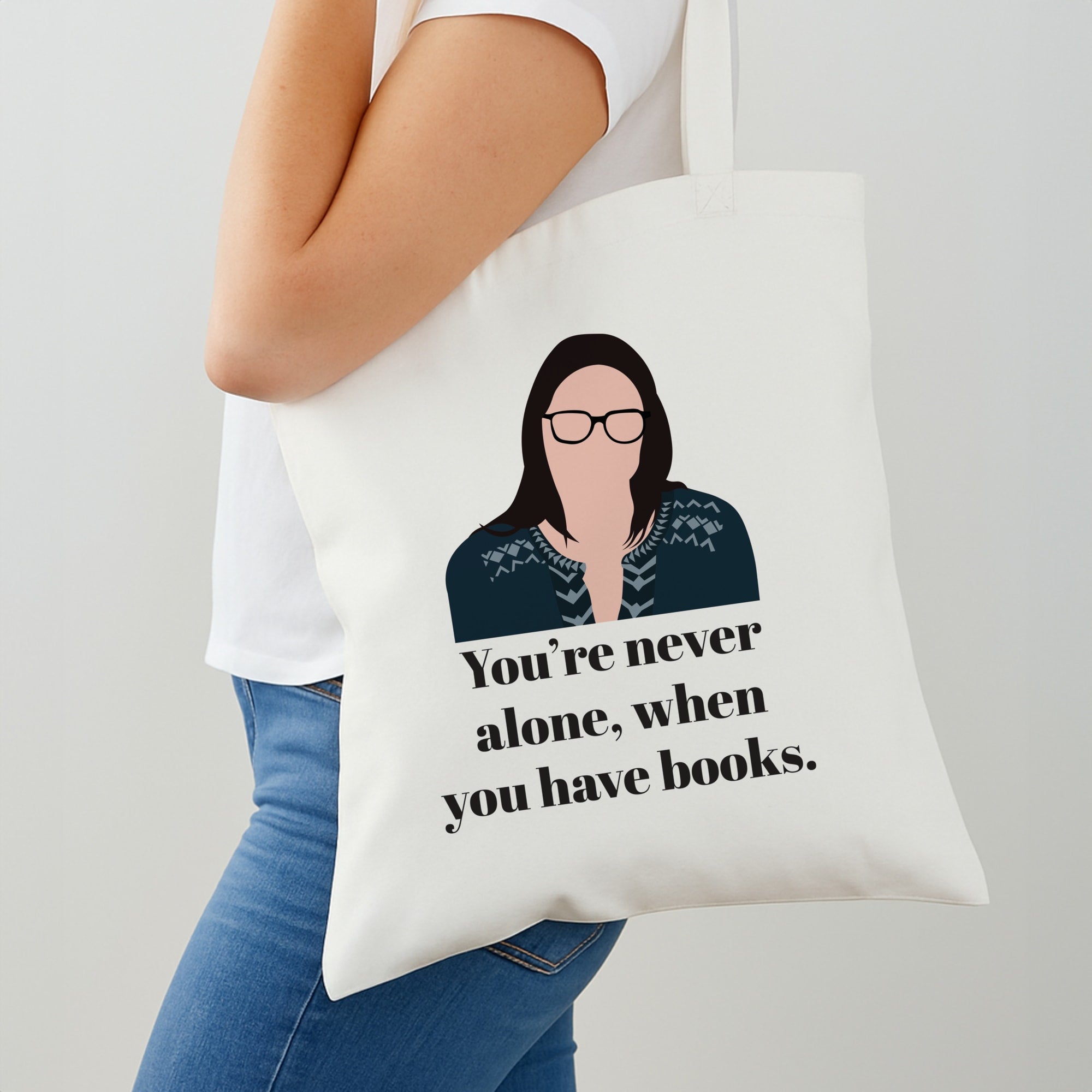 You're Never Alone, When You Have Books Shoulder Bag