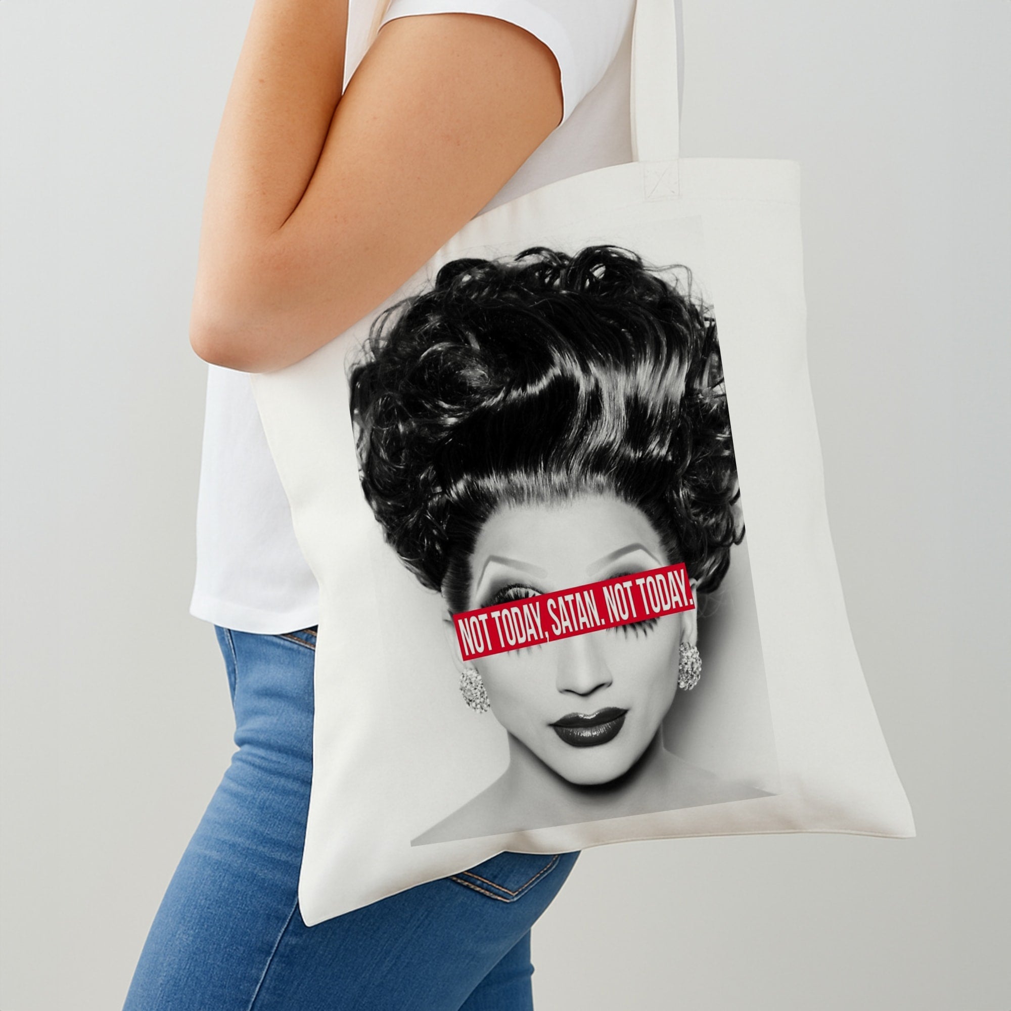Not Today, Satan. Not Today - Drag Queen's Drag Race Shoulder Bag