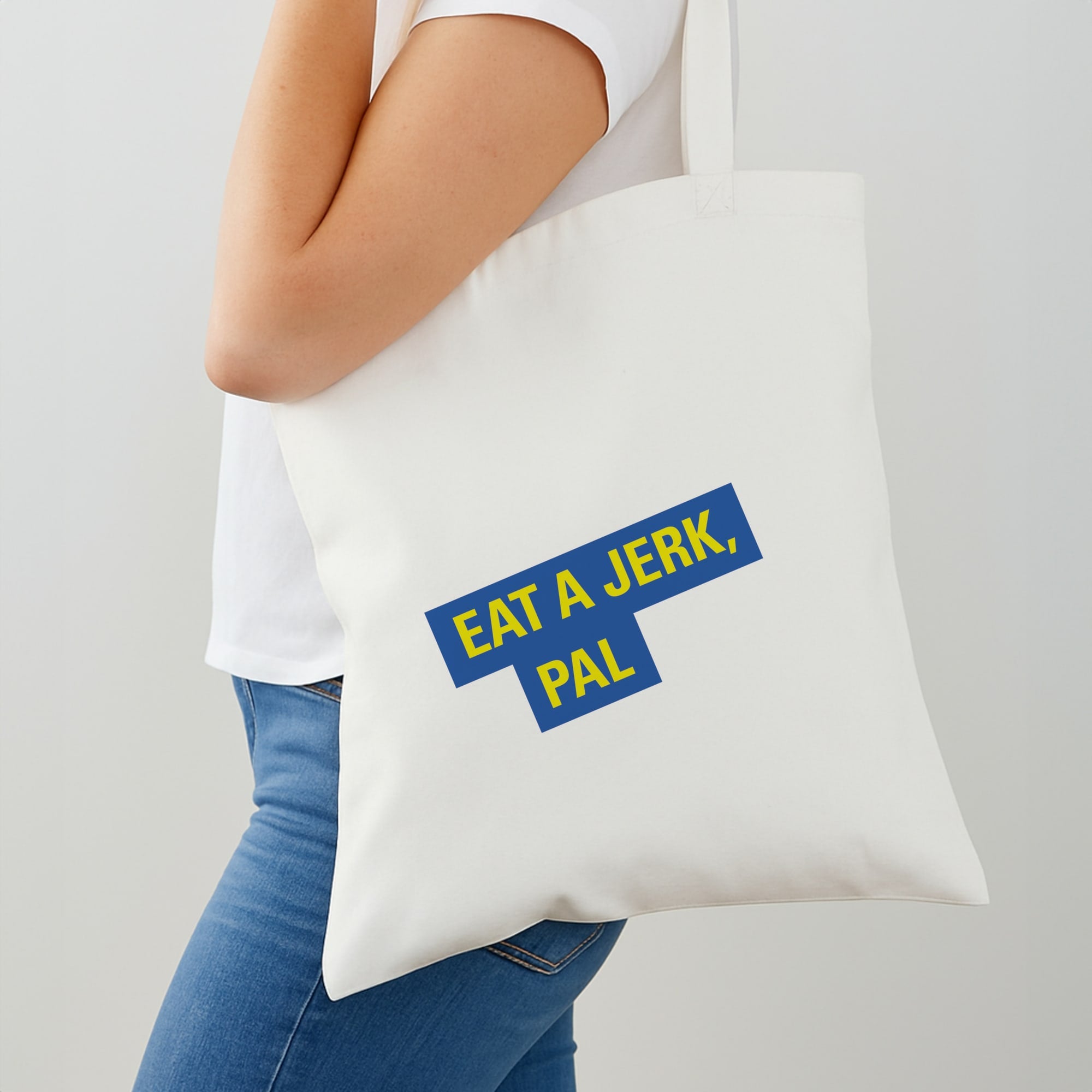 Eat A jerk, Pal - B99 Shoulder Bag