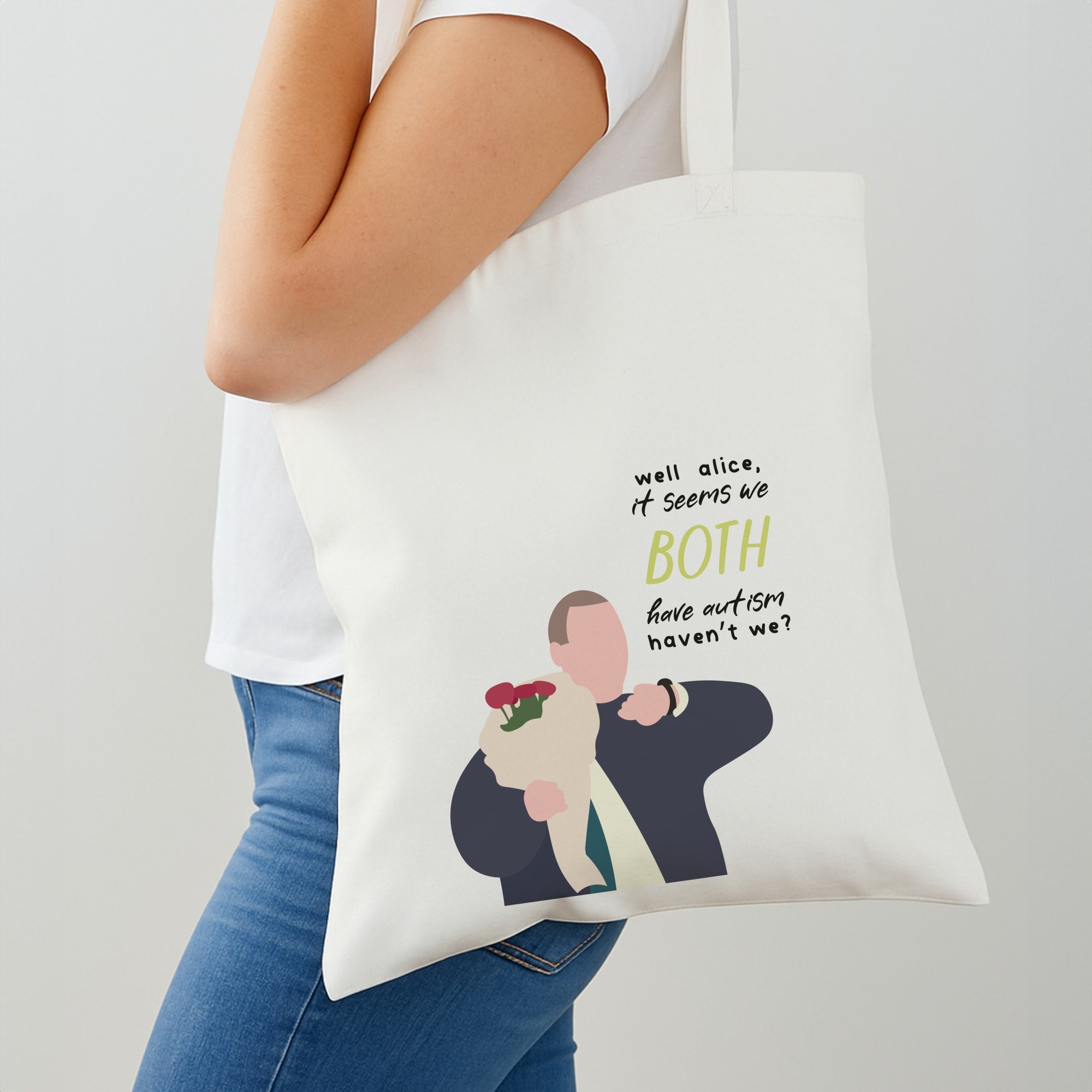 Seems We Both Have Autism - British Pop Culture Shoulder Bag