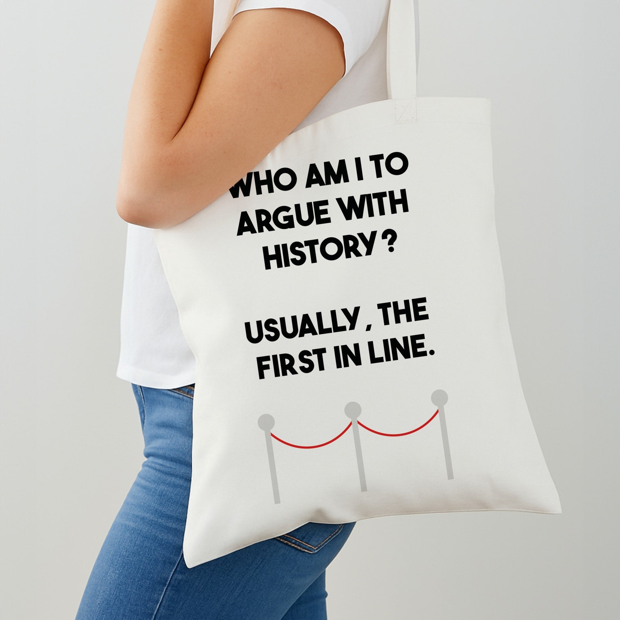 Who Am I To Argue With History? Shoulder Bag