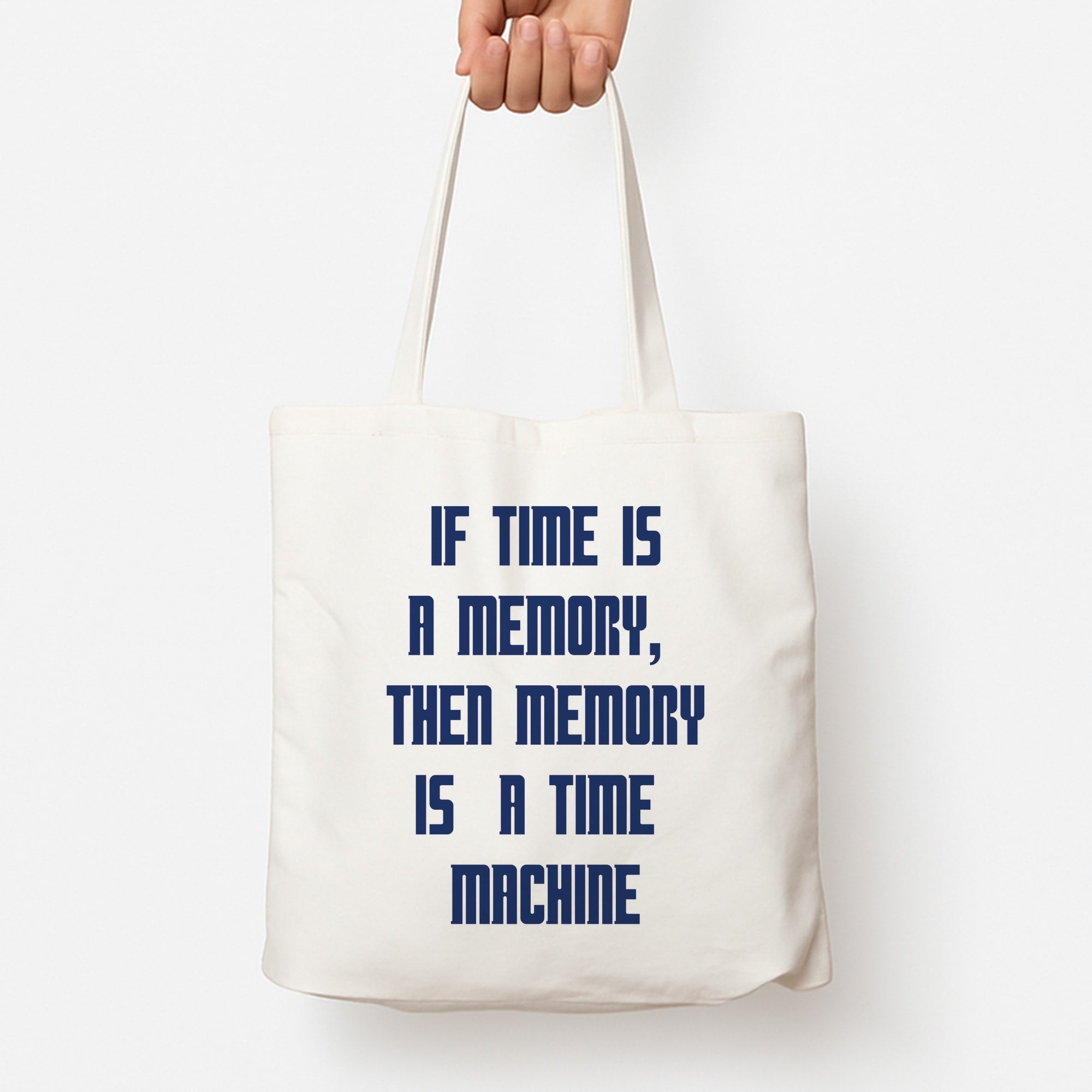 If Time Is A Memory - Doctor Who Tote Bag
