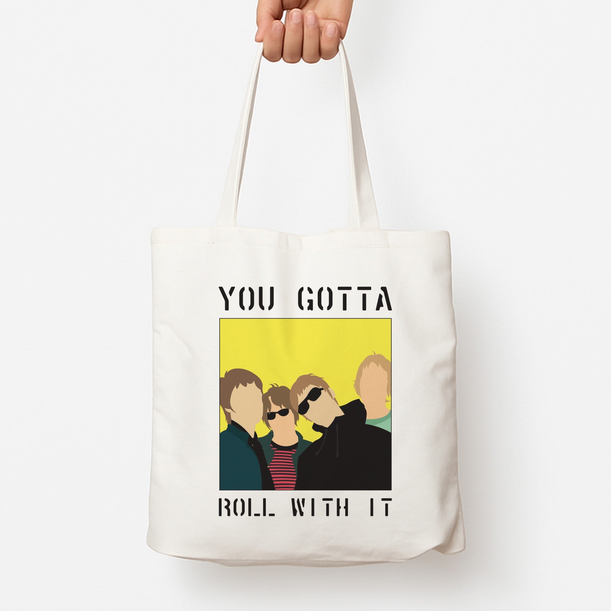 You Gotta Roll With It Tote Bag