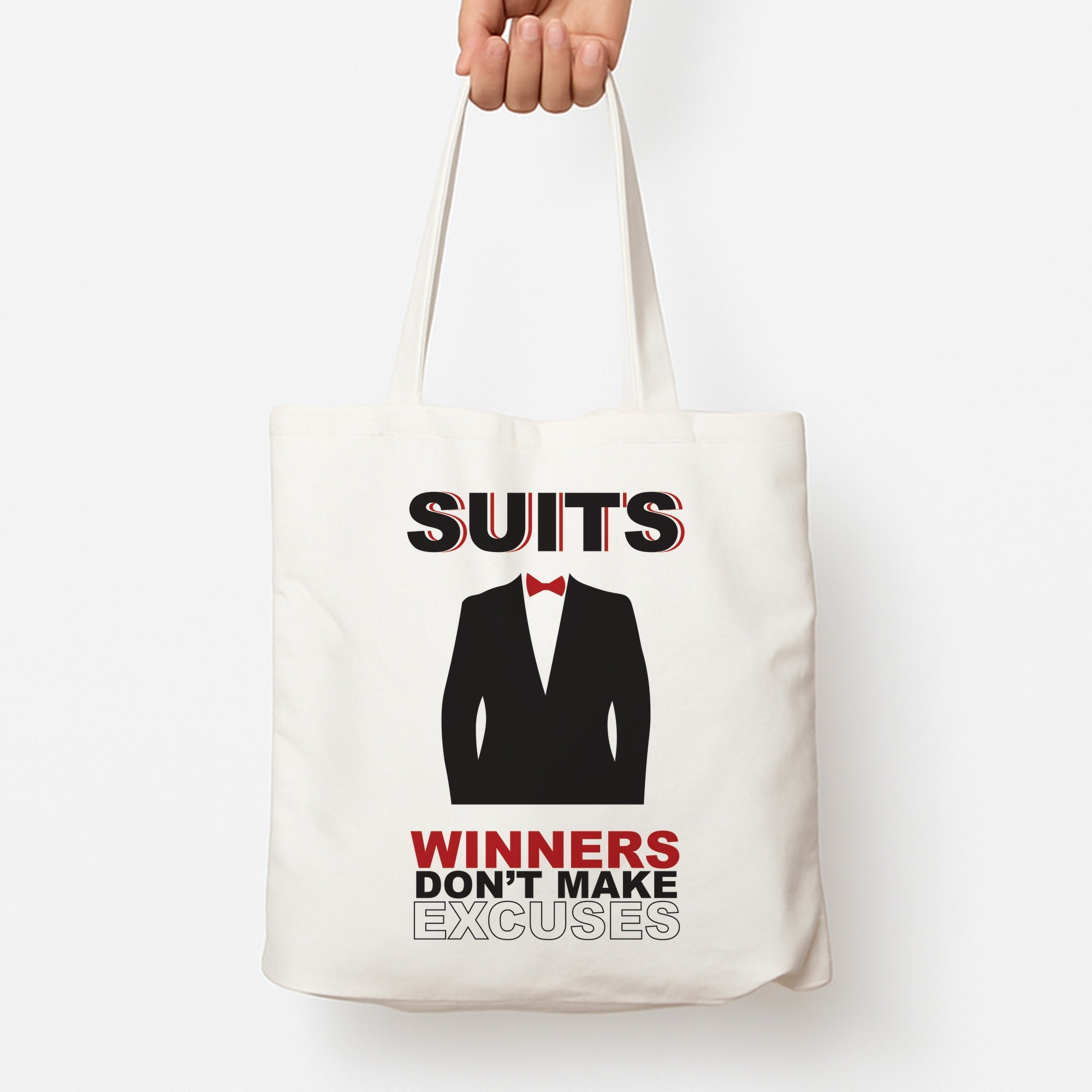 Winners Don't Make Excuses Tote Bag