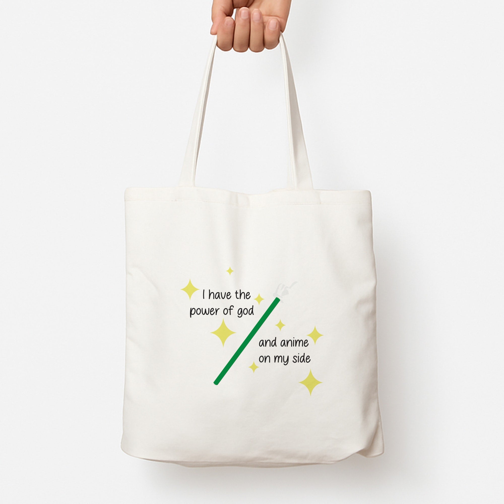 I Have The Power Of God And Anime On My Side - Memes Tote Bag