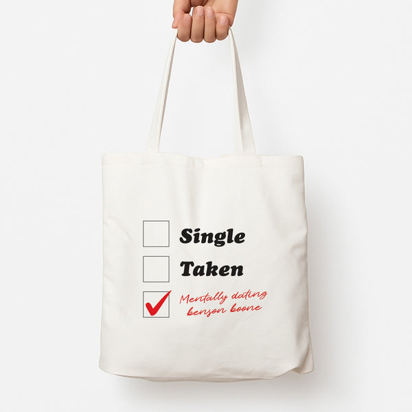 Mentally Dating Benson Tote Bag