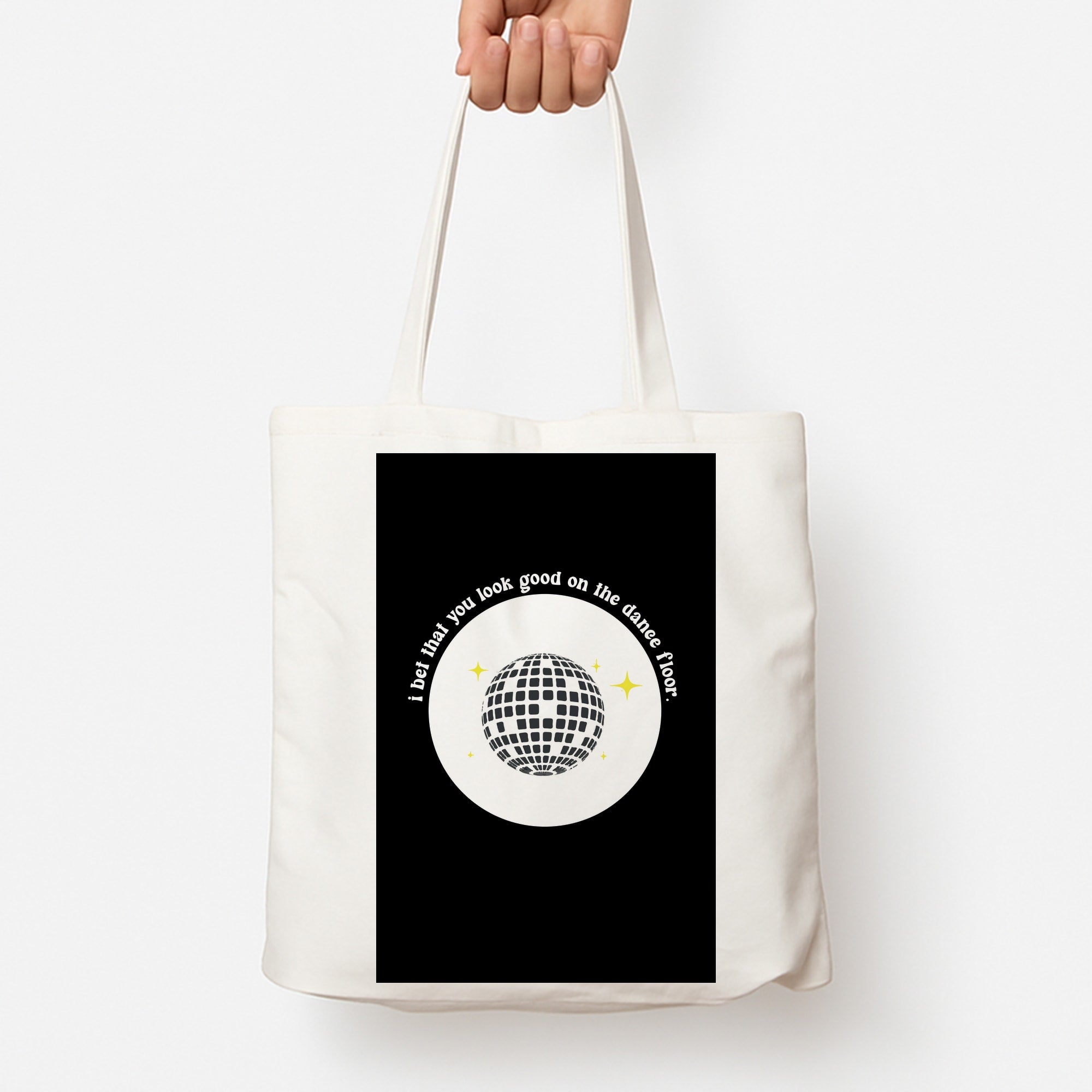I bet that you look good on the dance floor Tote Bag