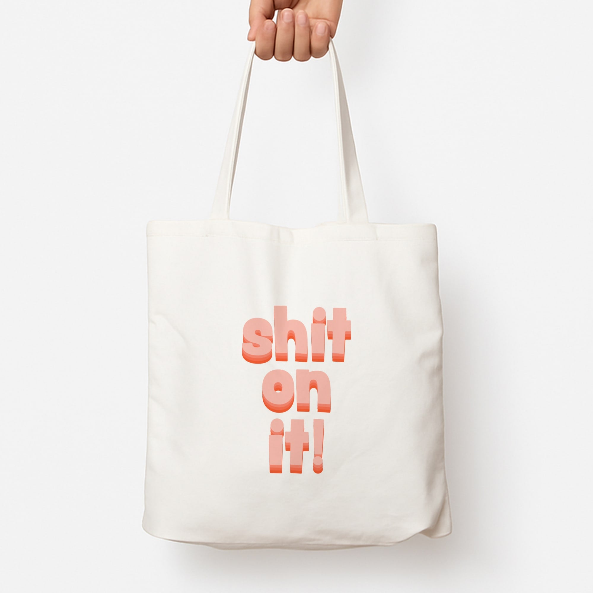 Shit On It - FND Tote Bag