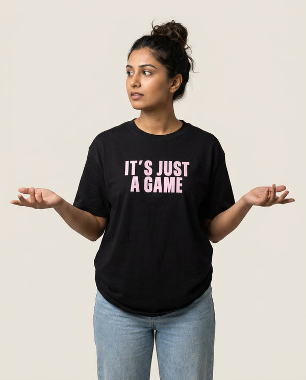 It's Just A Game T-Shirt — Black Front, worn