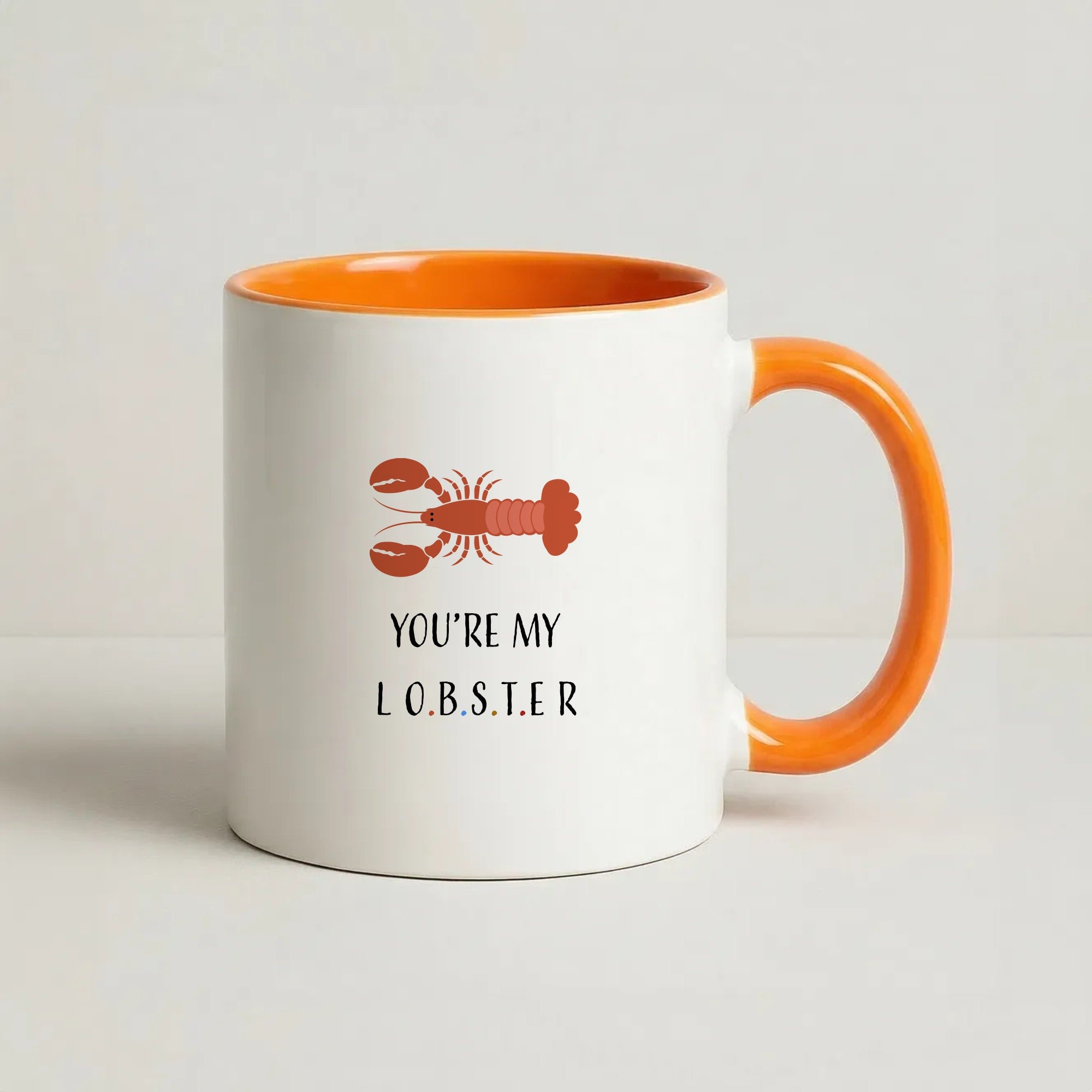 You're My Lobster Coffee Orange Mug