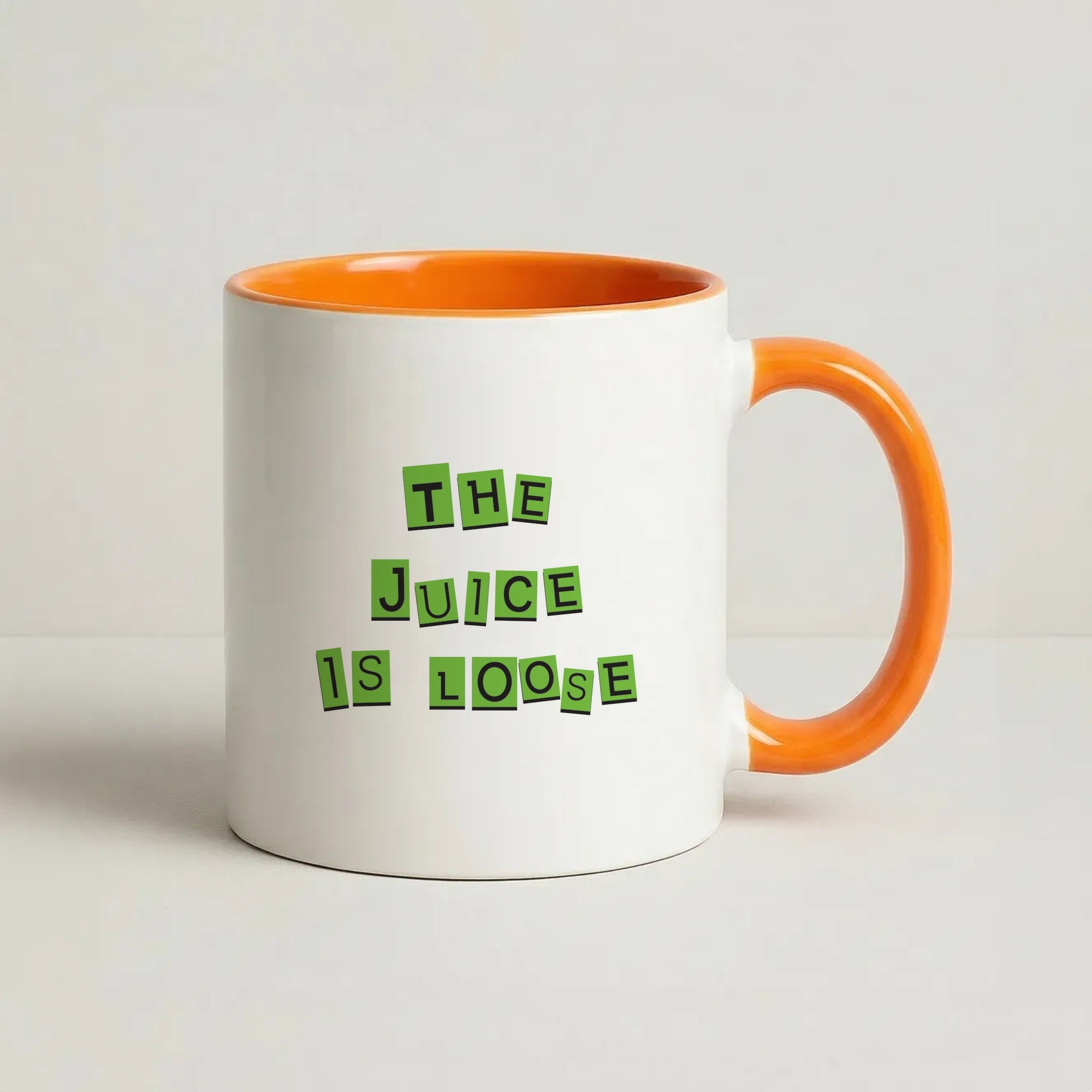 The Juice Is Loose Coffee Orange Mug