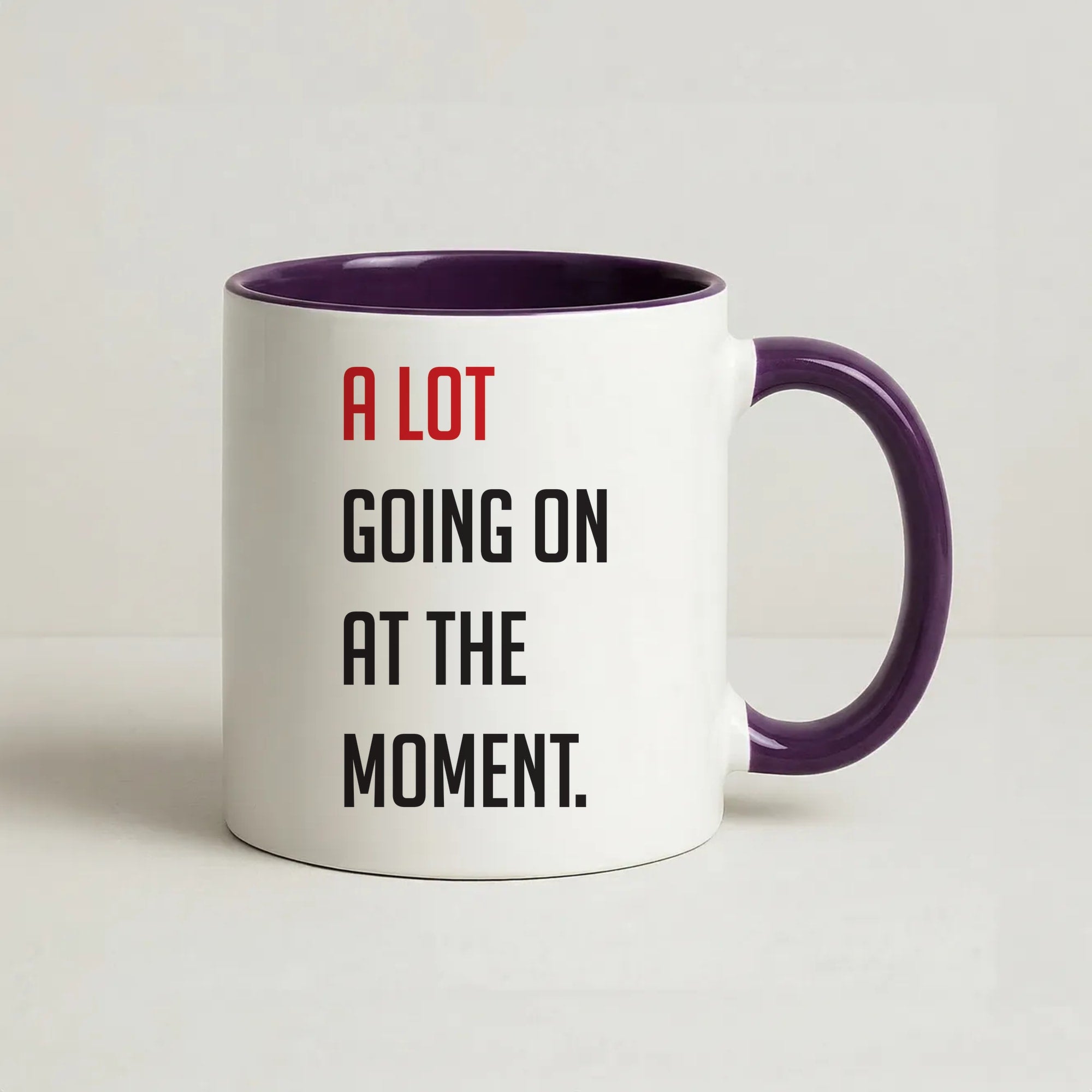 A Lot Going On At The Moment - Taylor Coffee Purple Mug