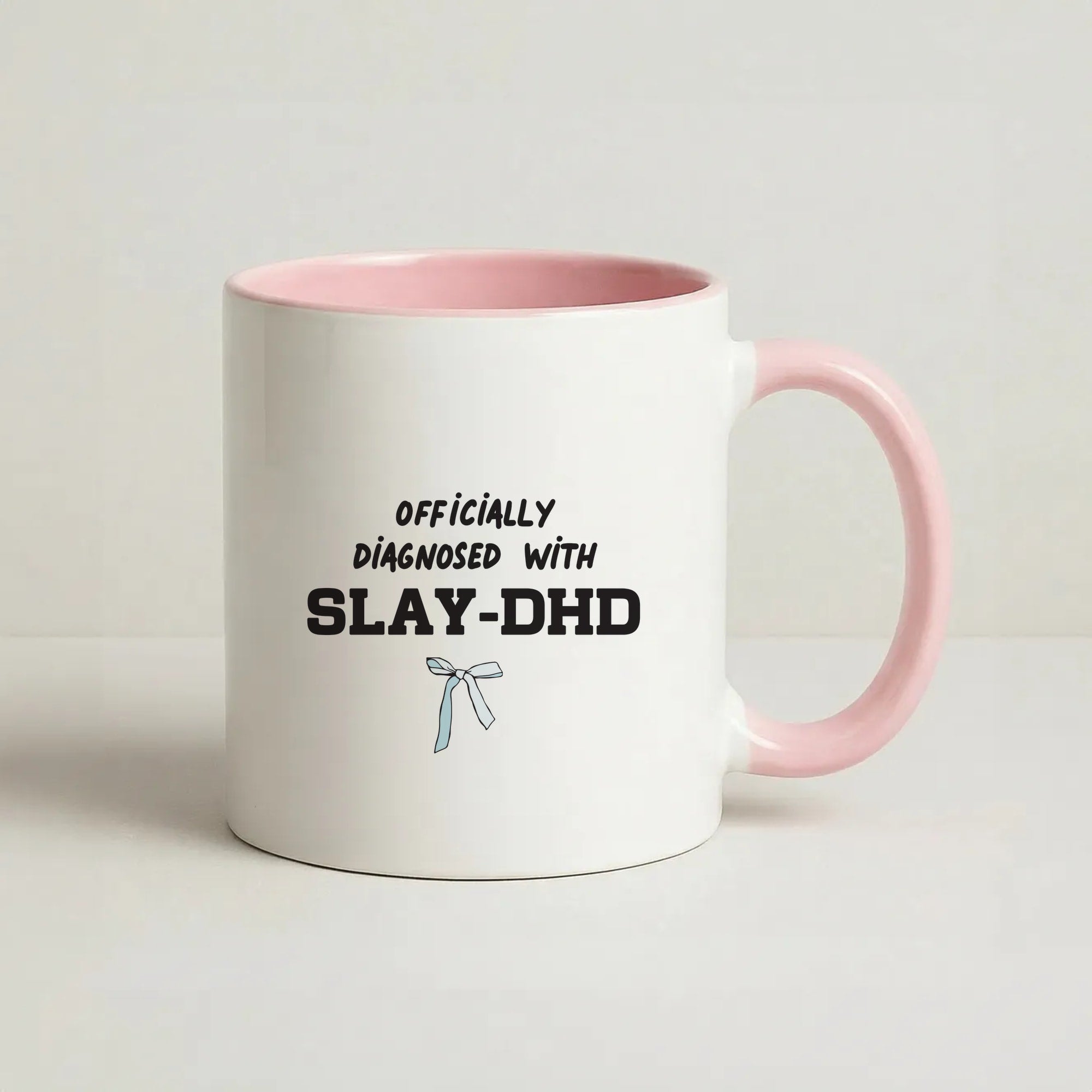 Officially Diagnosed With Slay-DHD - TikTok Trends Coffee Pink Mug
