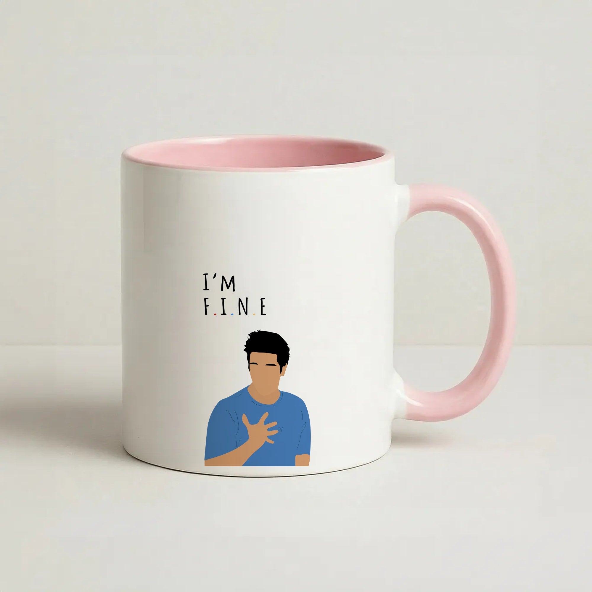 I'm Fine Coffee Pink Mug