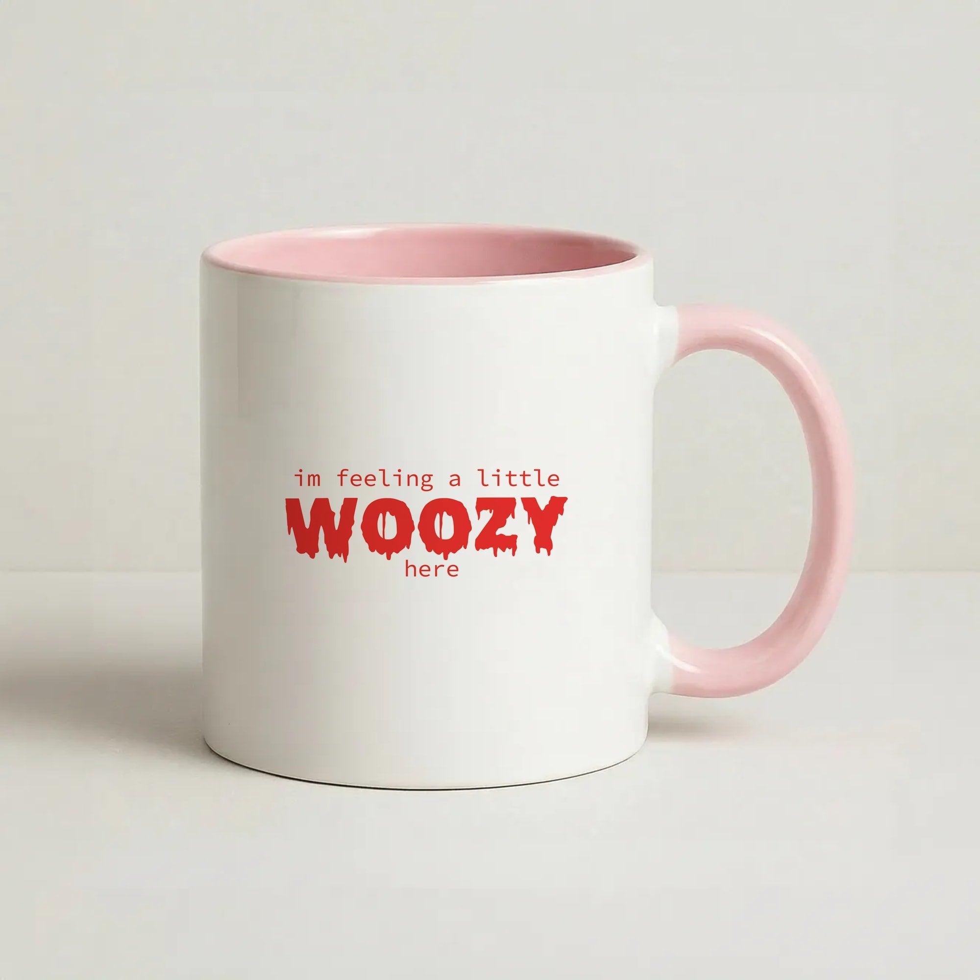 Im Feeling A Little Woozy Here - Halloween Coffee Pink Mug