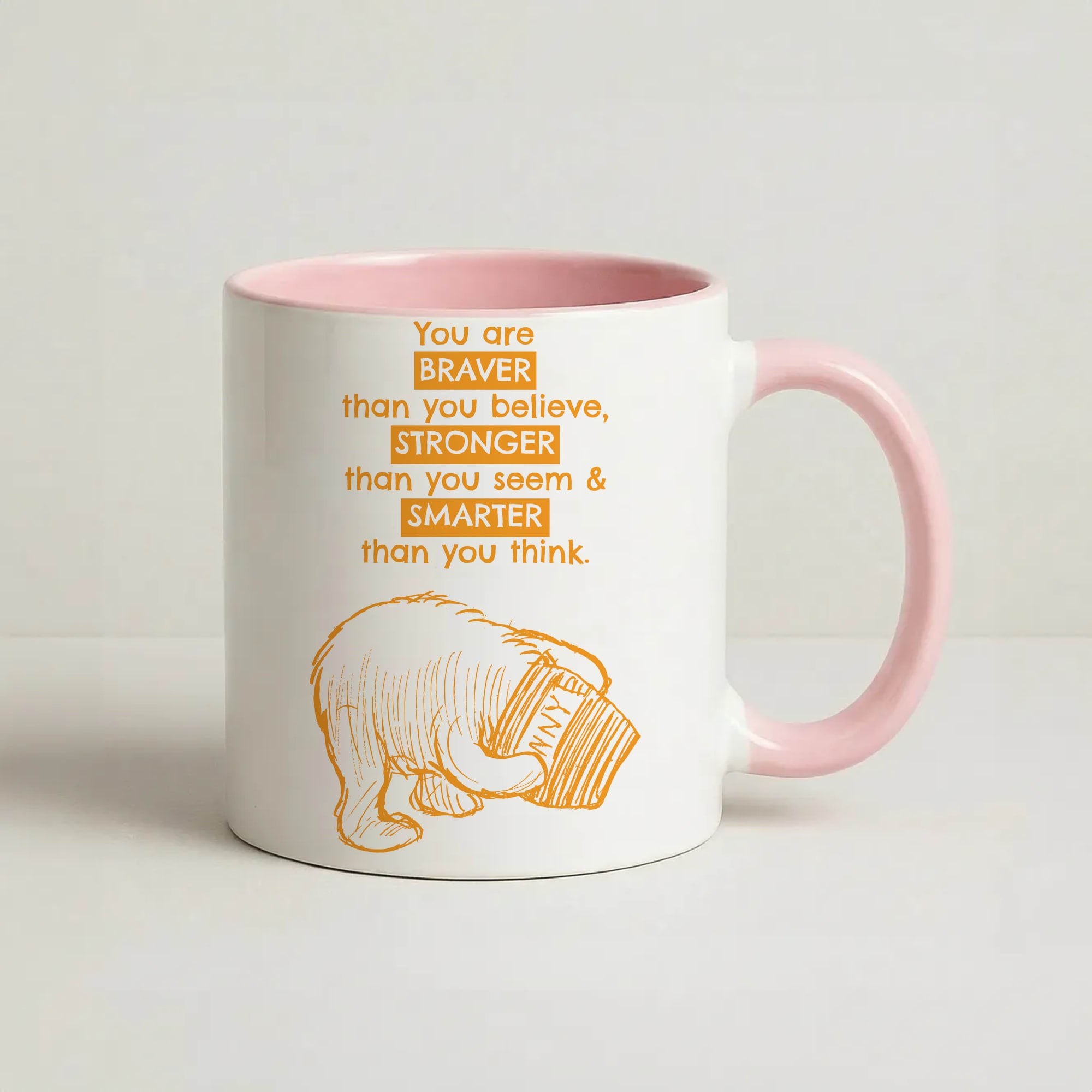 You Are Braver Coffee Pink Mug