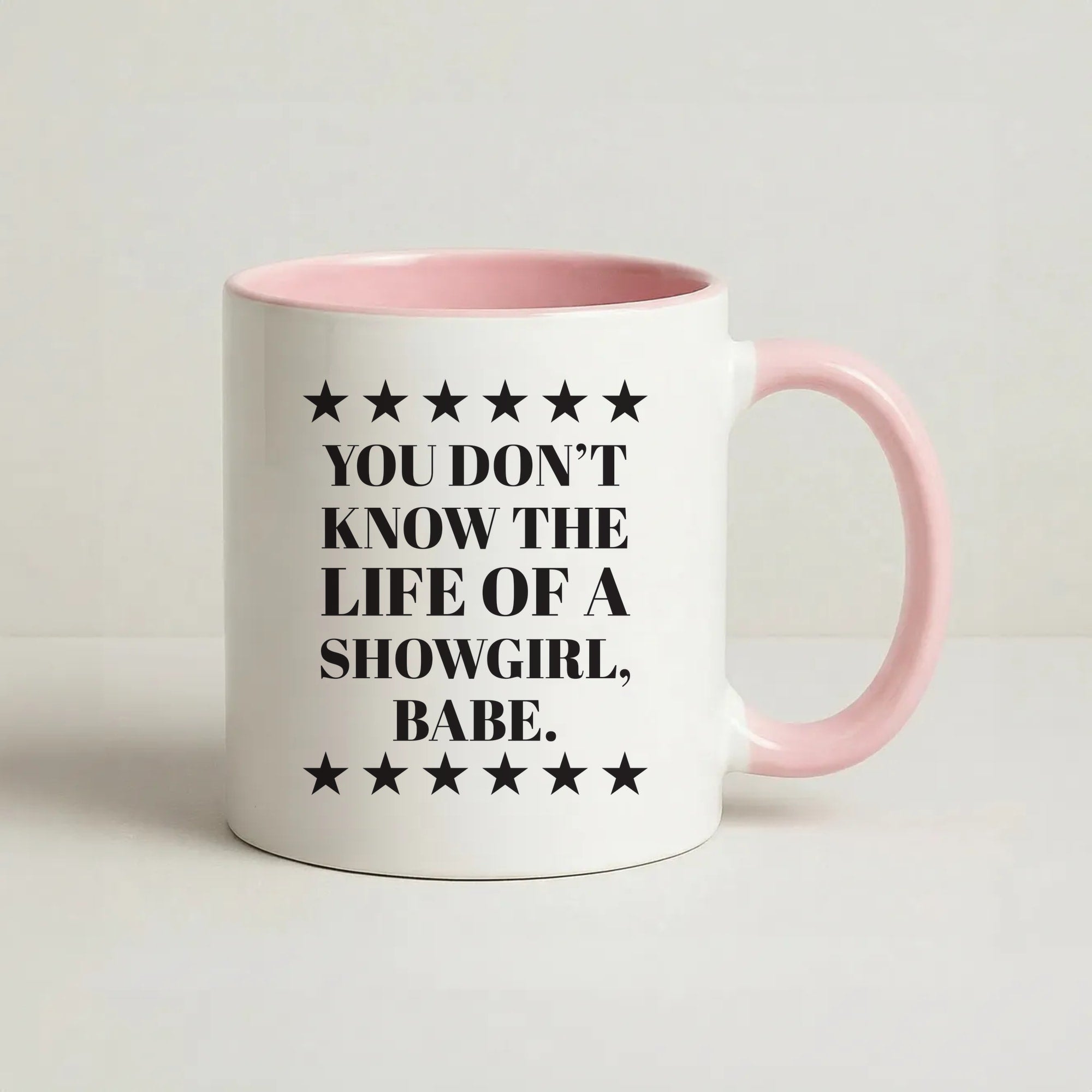 You Don't Know Babe Coffee Pink Mug