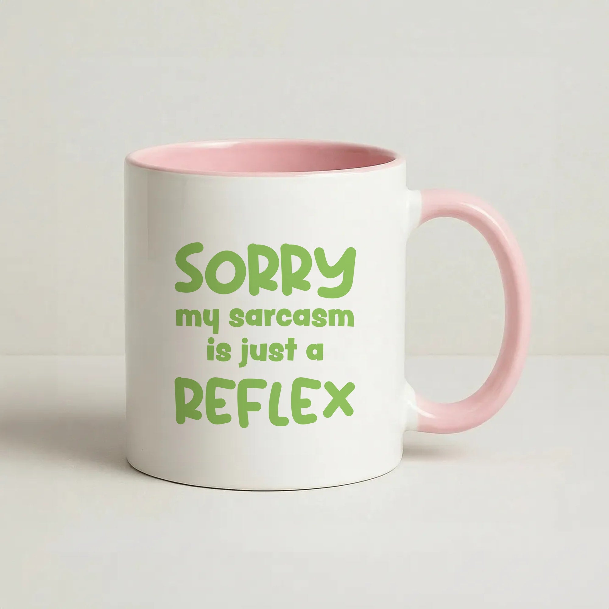 Sorry My Sarcasm Coffee Pink Mug