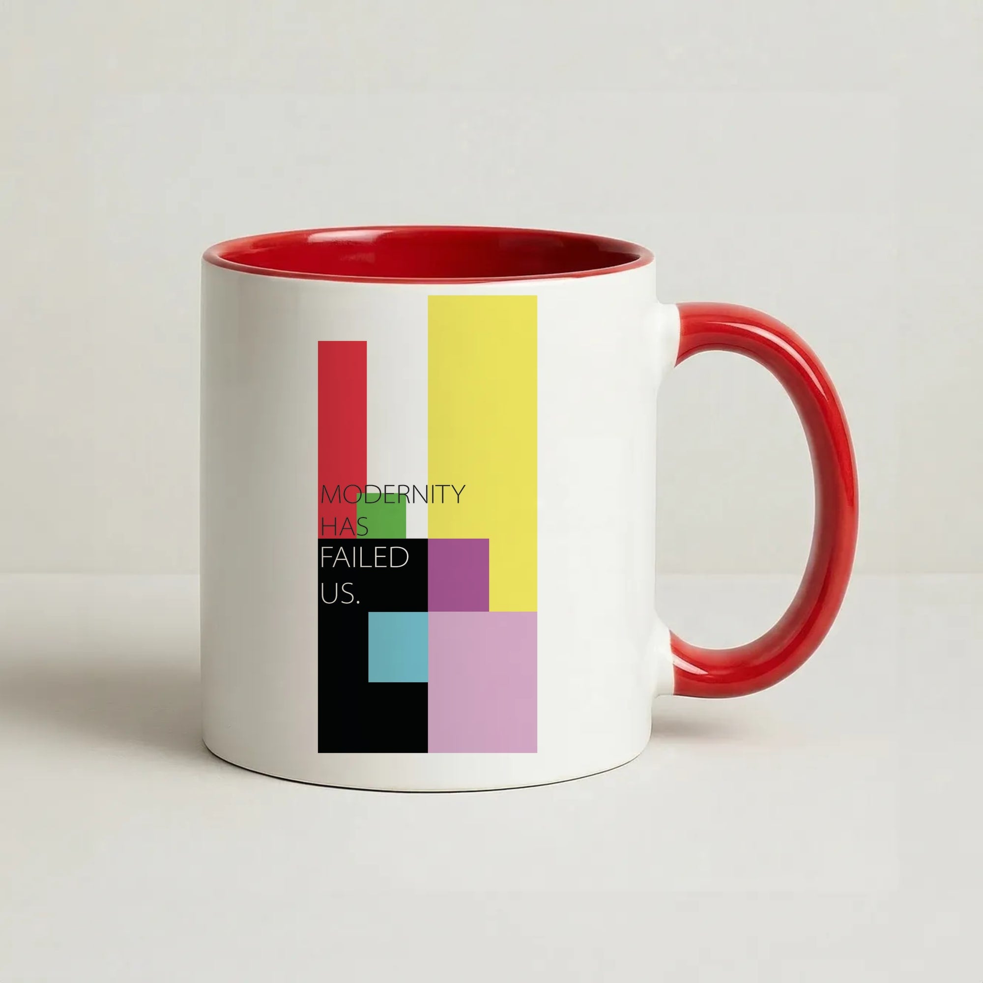 Modernity Has Failed Us - The 1975 Coffee Red Mug