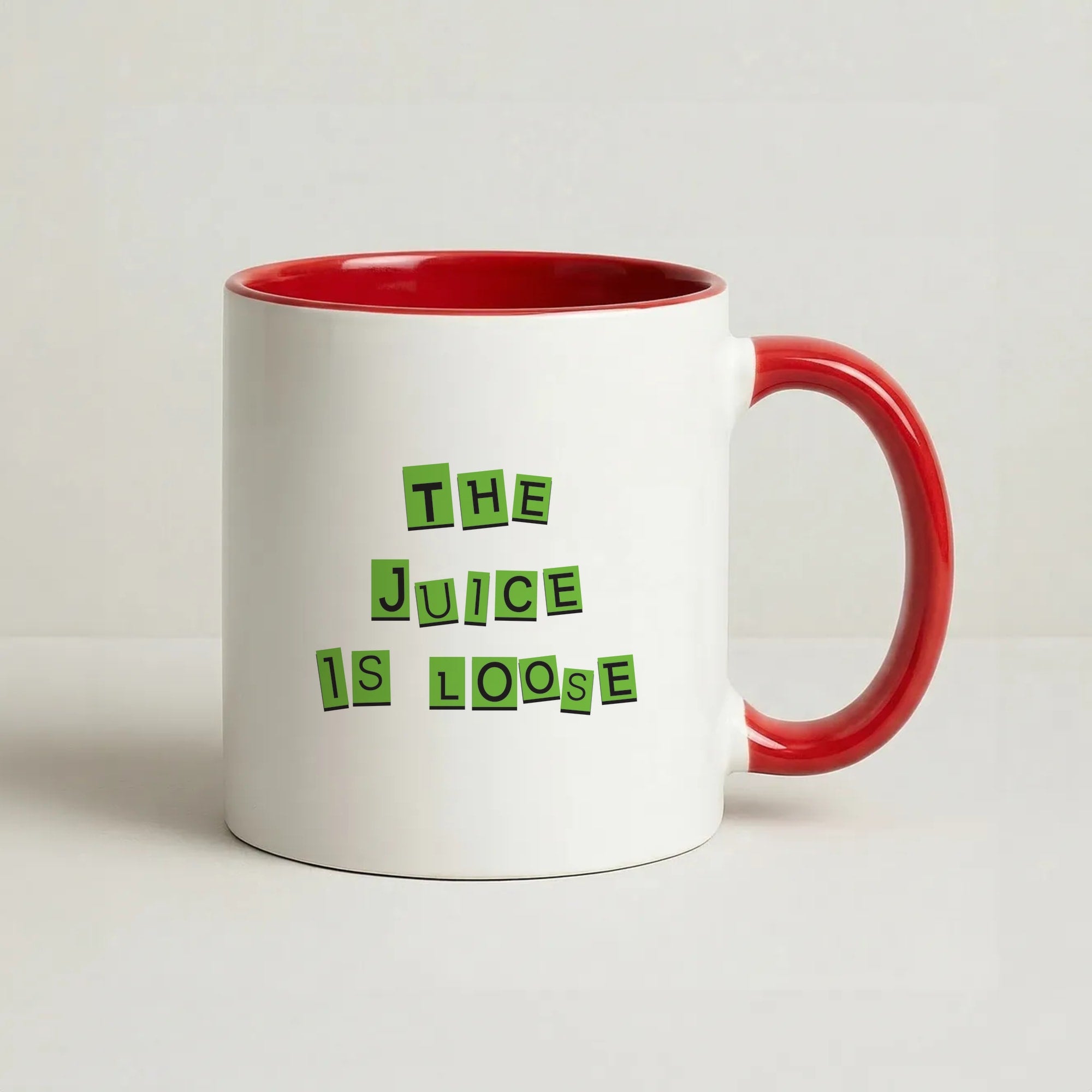The Juice Is Loose Coffee Red Mug
