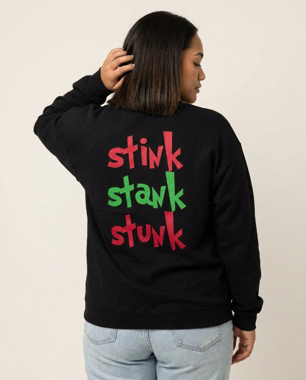 Stink Stank Stunk Sweatshirt Black Back, worn