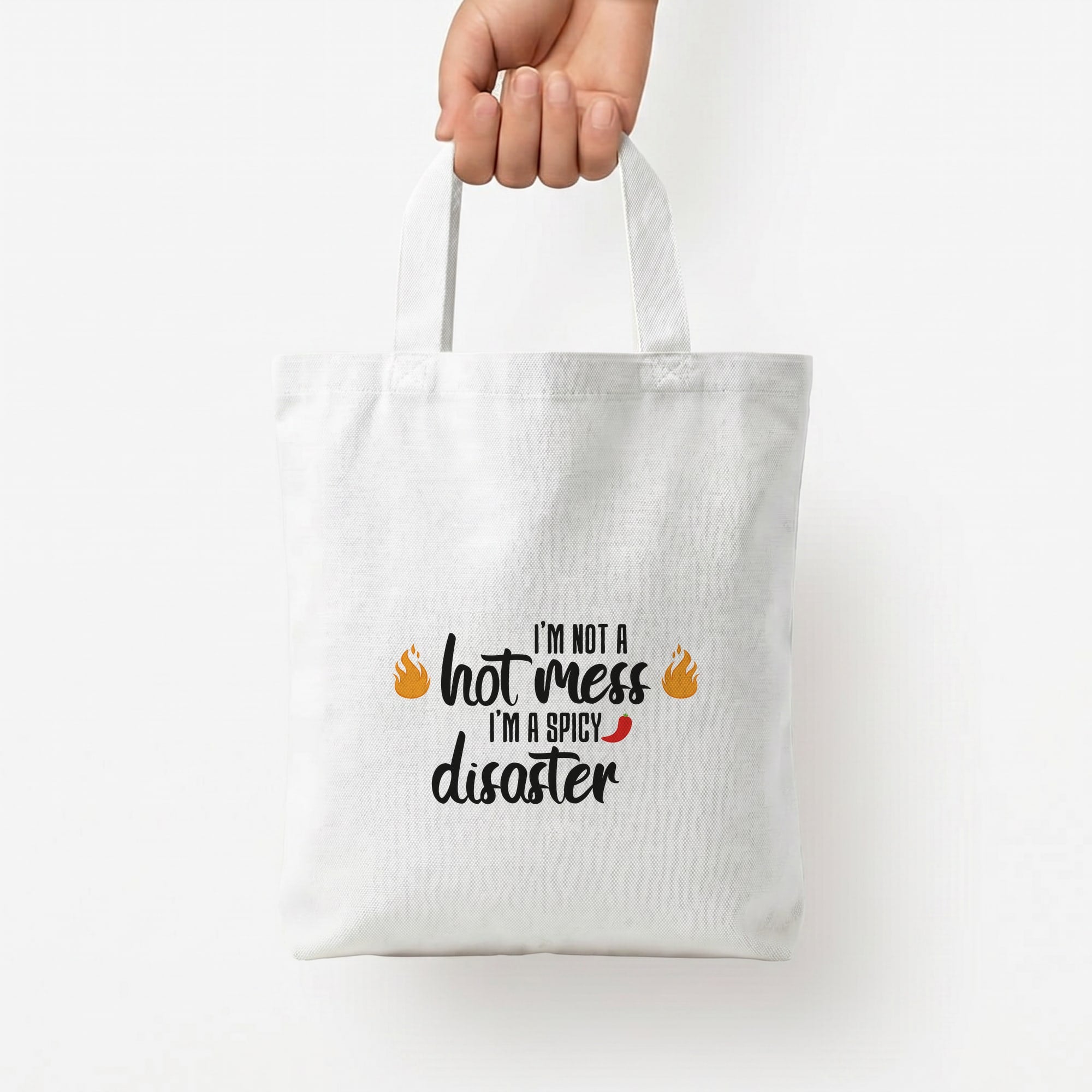 I'm A Spicy Disaster - Funny Quotes Tote Bag — White / Small