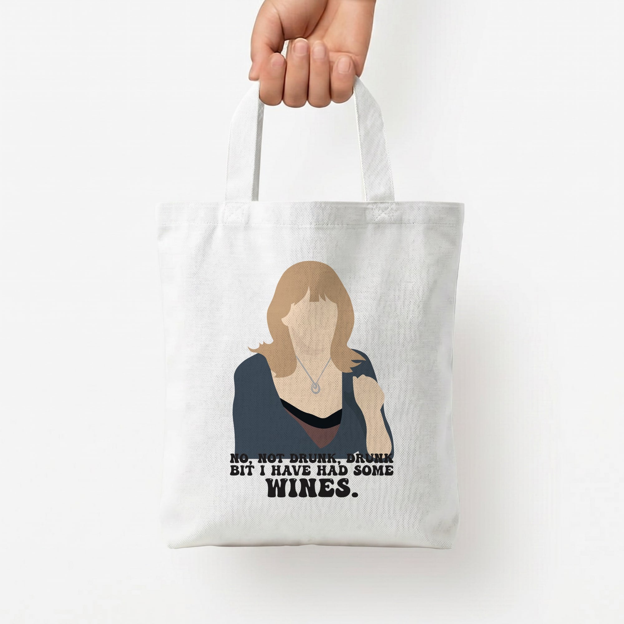 I Have Had Some Wines Tote Bag — White / Small