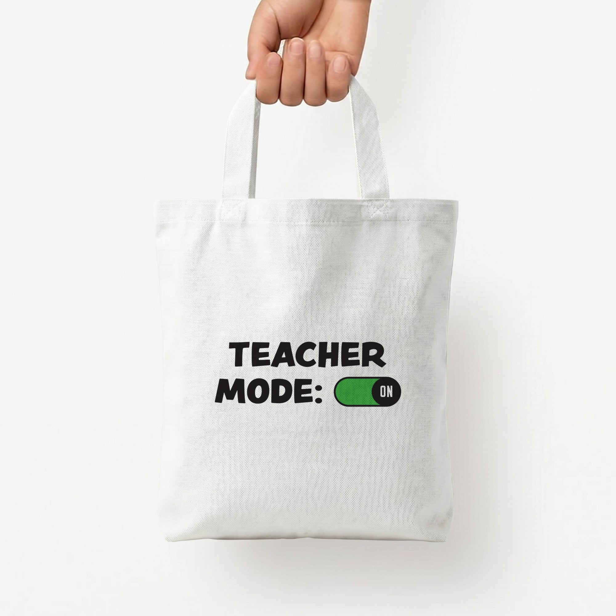 Teacher Mode On Tote Bag — White / Small