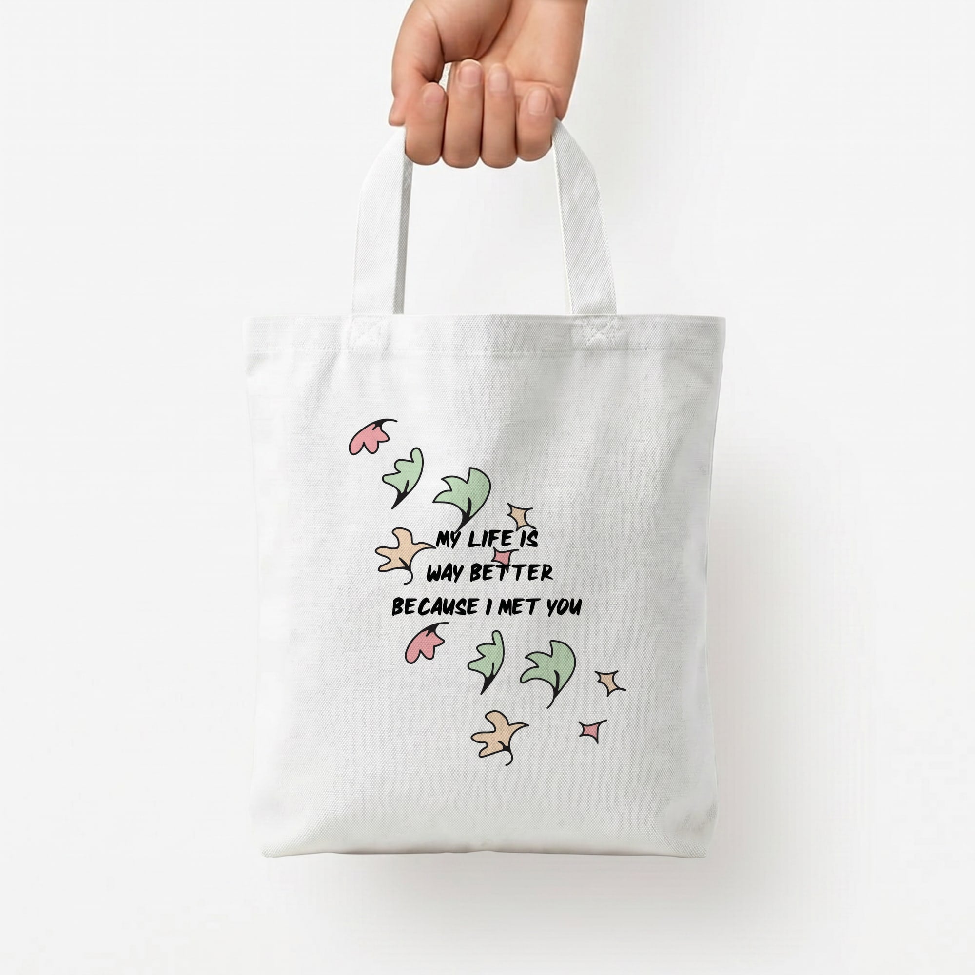 My Life Is Way Better Because I Met You - Heart TV Tote Bag — White / Small