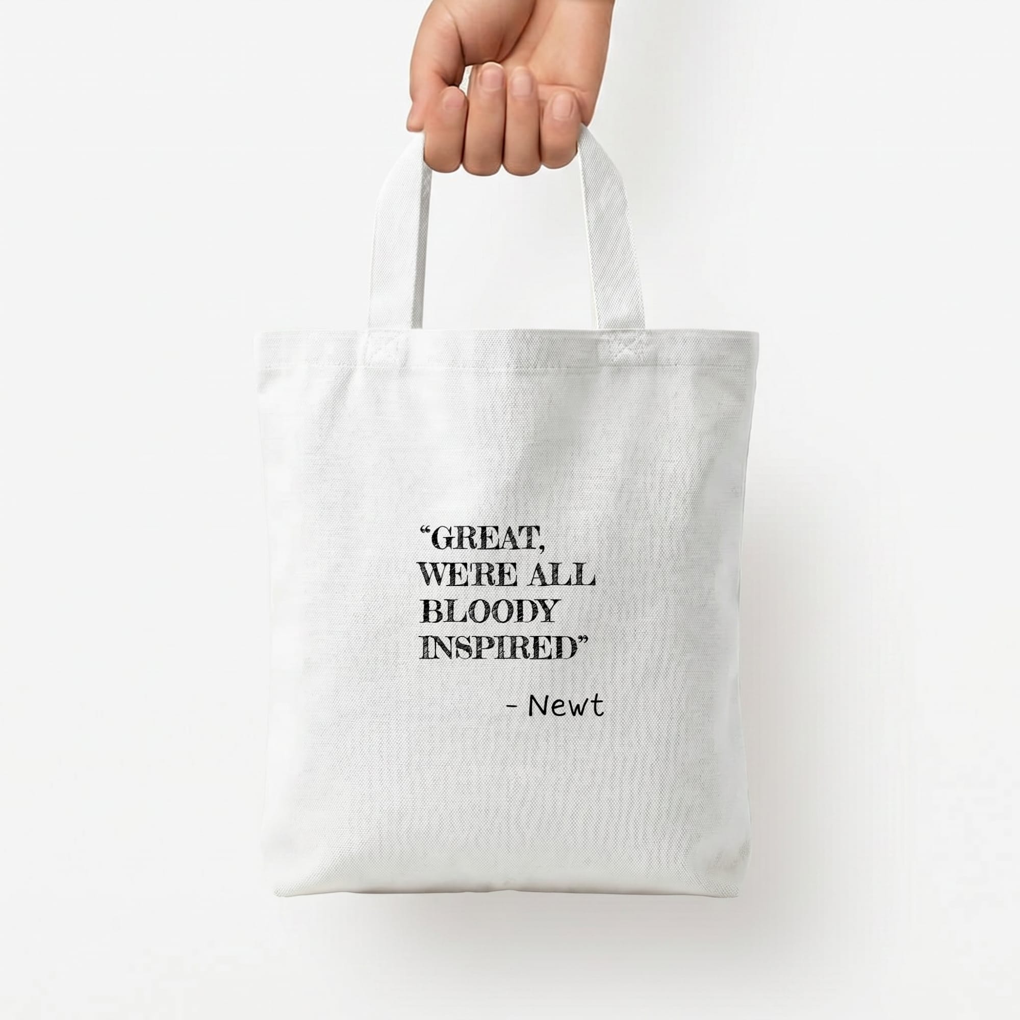 Great, We're All Bloody Inspired - Newt Tote Bag — White / Small
