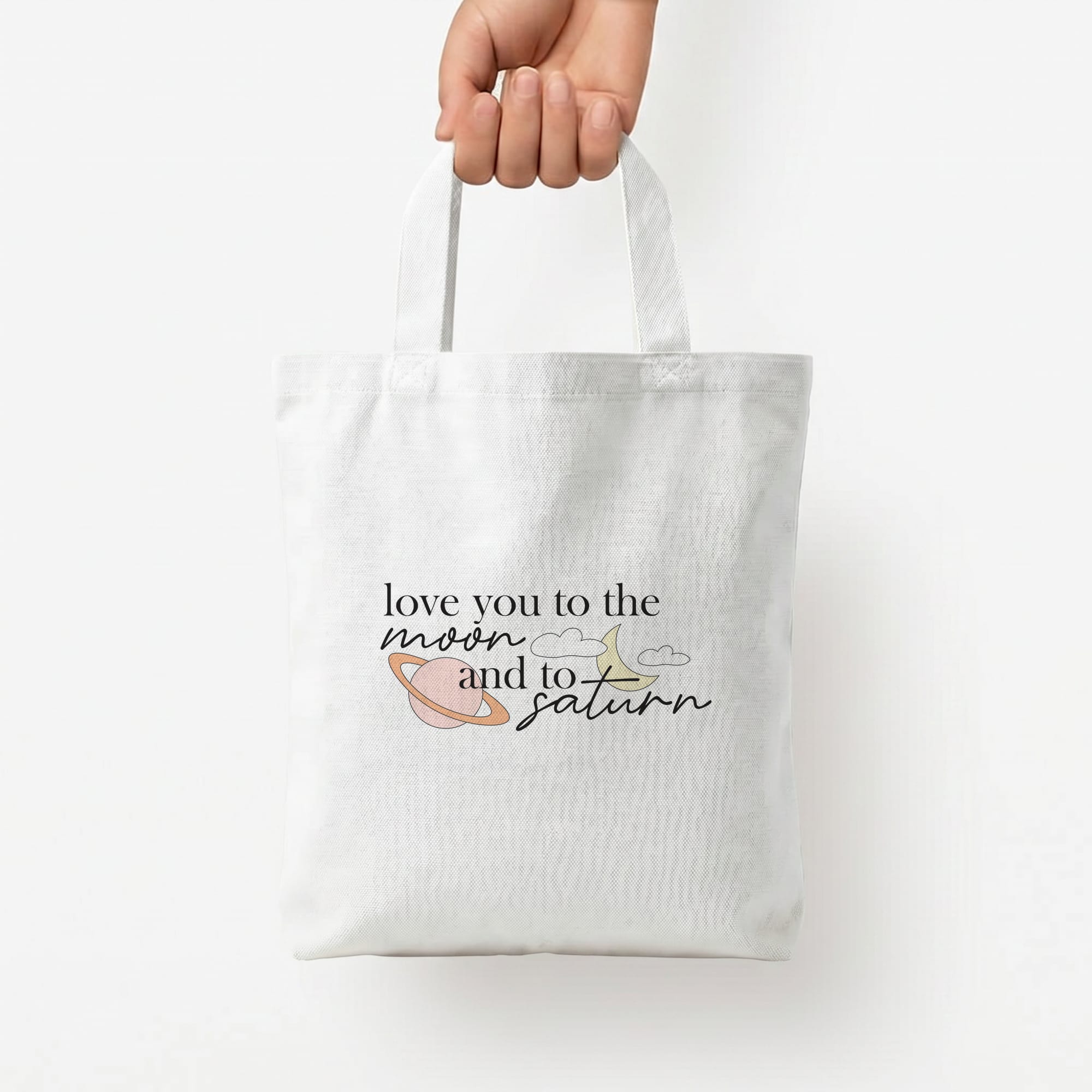 Love You To The Moon And Saturn Tote Bag — White / Small