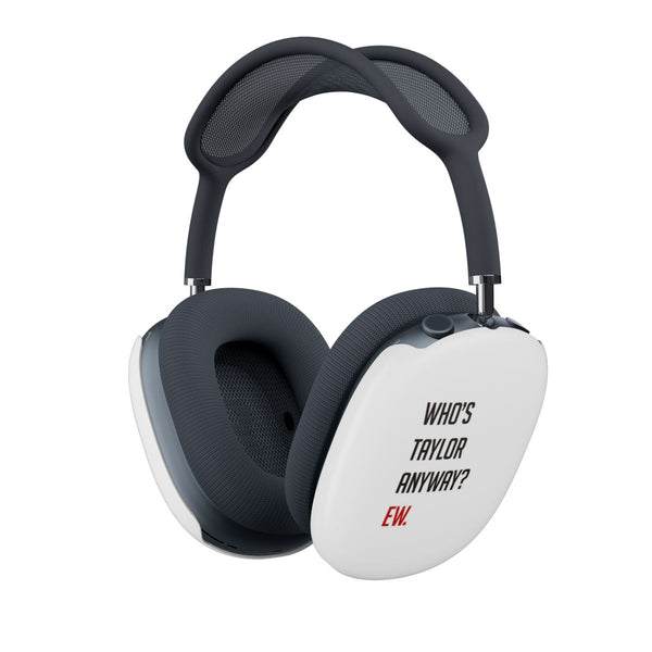 Who's Taylor Anyways? AirPods Max Case