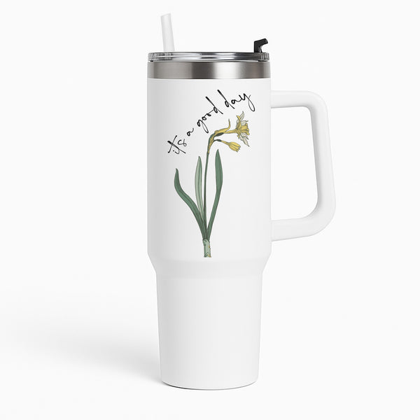 It's A Good Day Tumbler