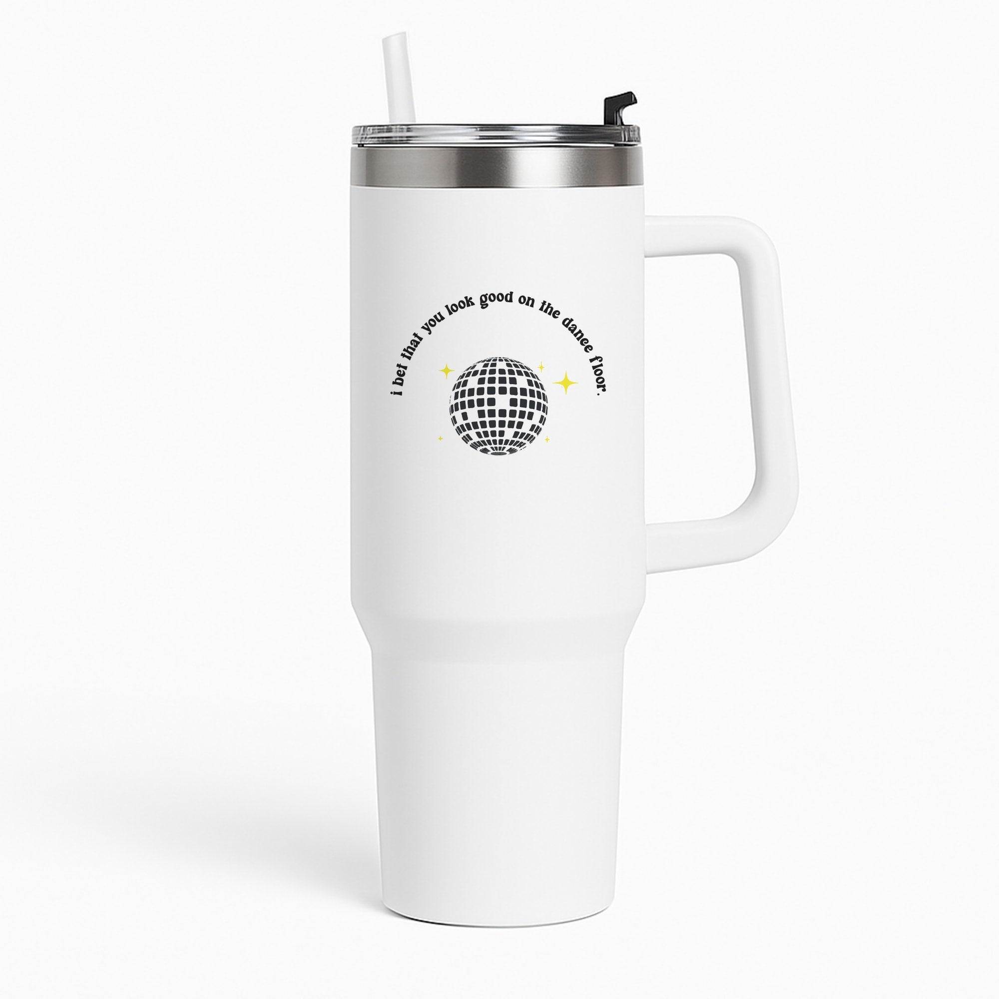 I bet that you look good on the dance floor Tumbler