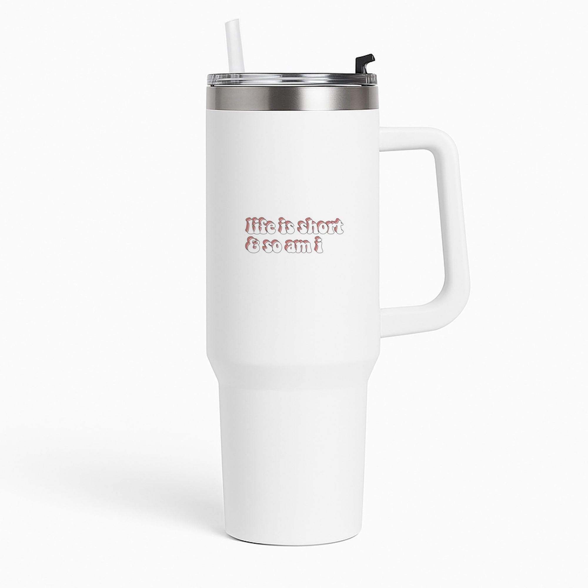 ife Is Short And So Am I - TikTok Tumbler