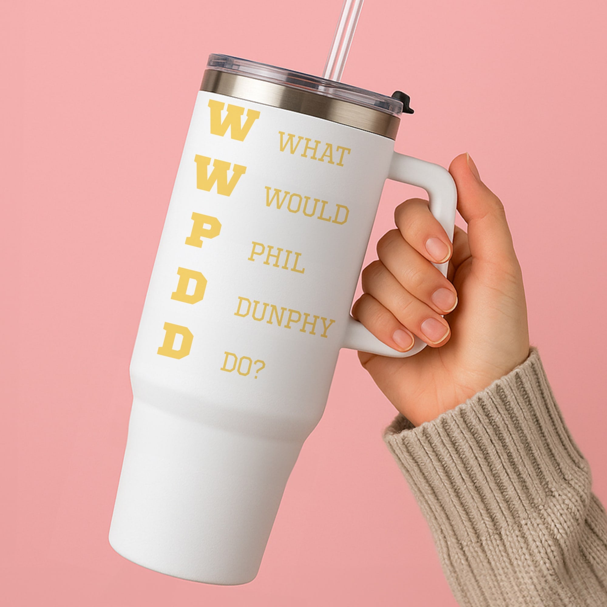 What Would Phil Do? Tumbler