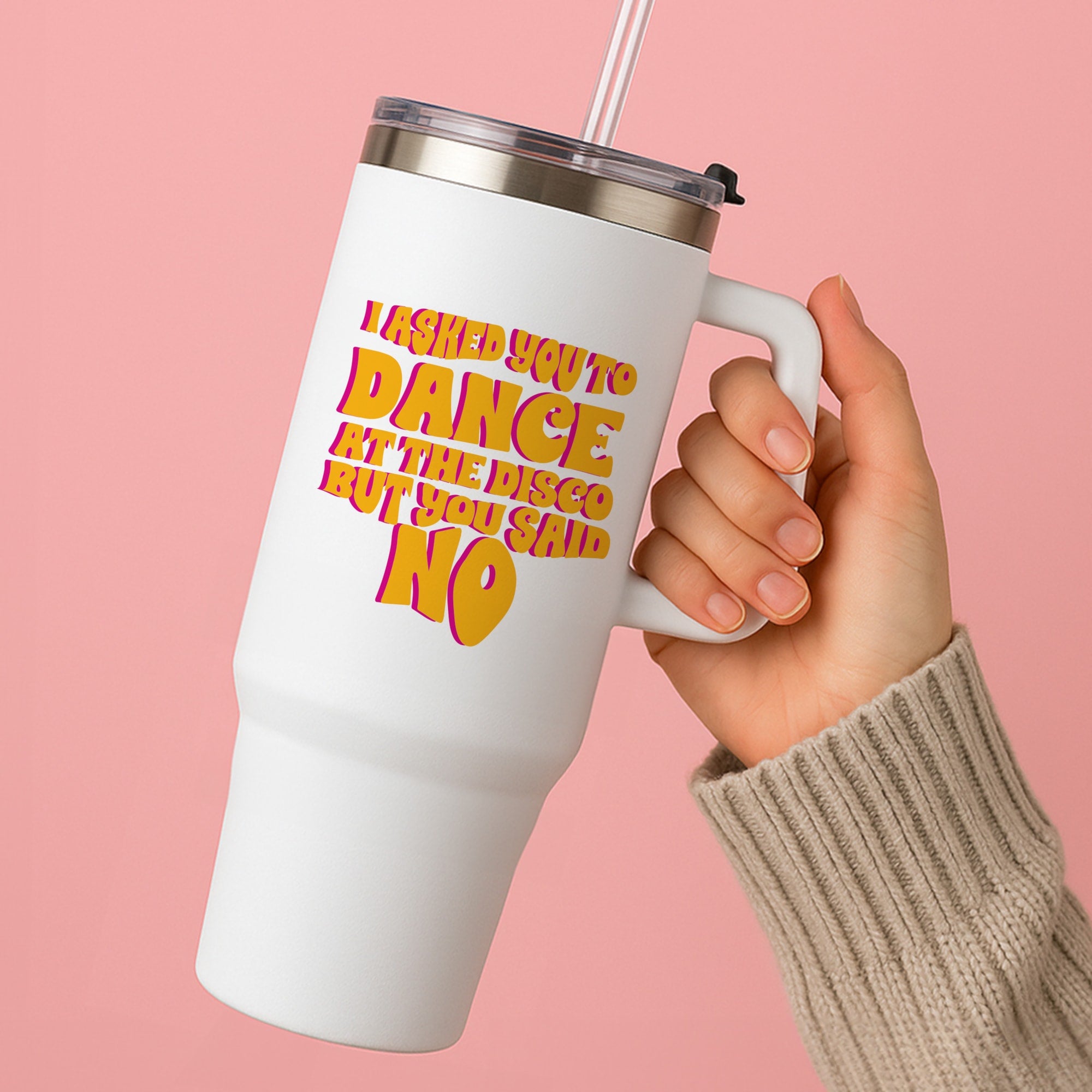 I Asked You To Dance At The Disco But You Said No - Bust Band Tumbler