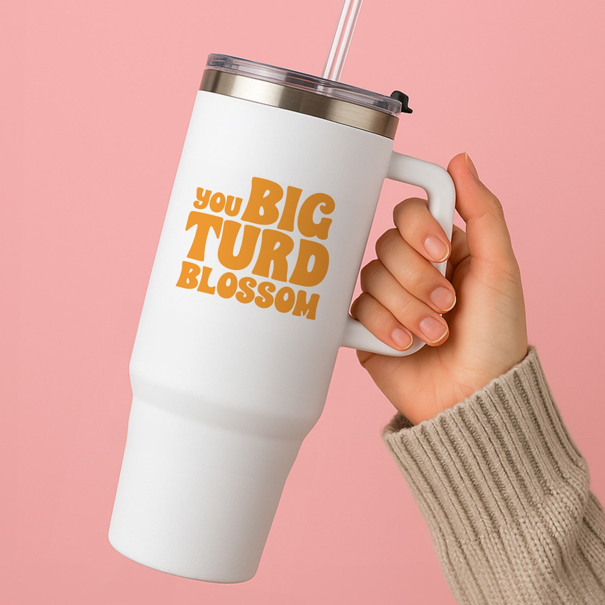 You Big Turd Blossom - GOTG Tumbler