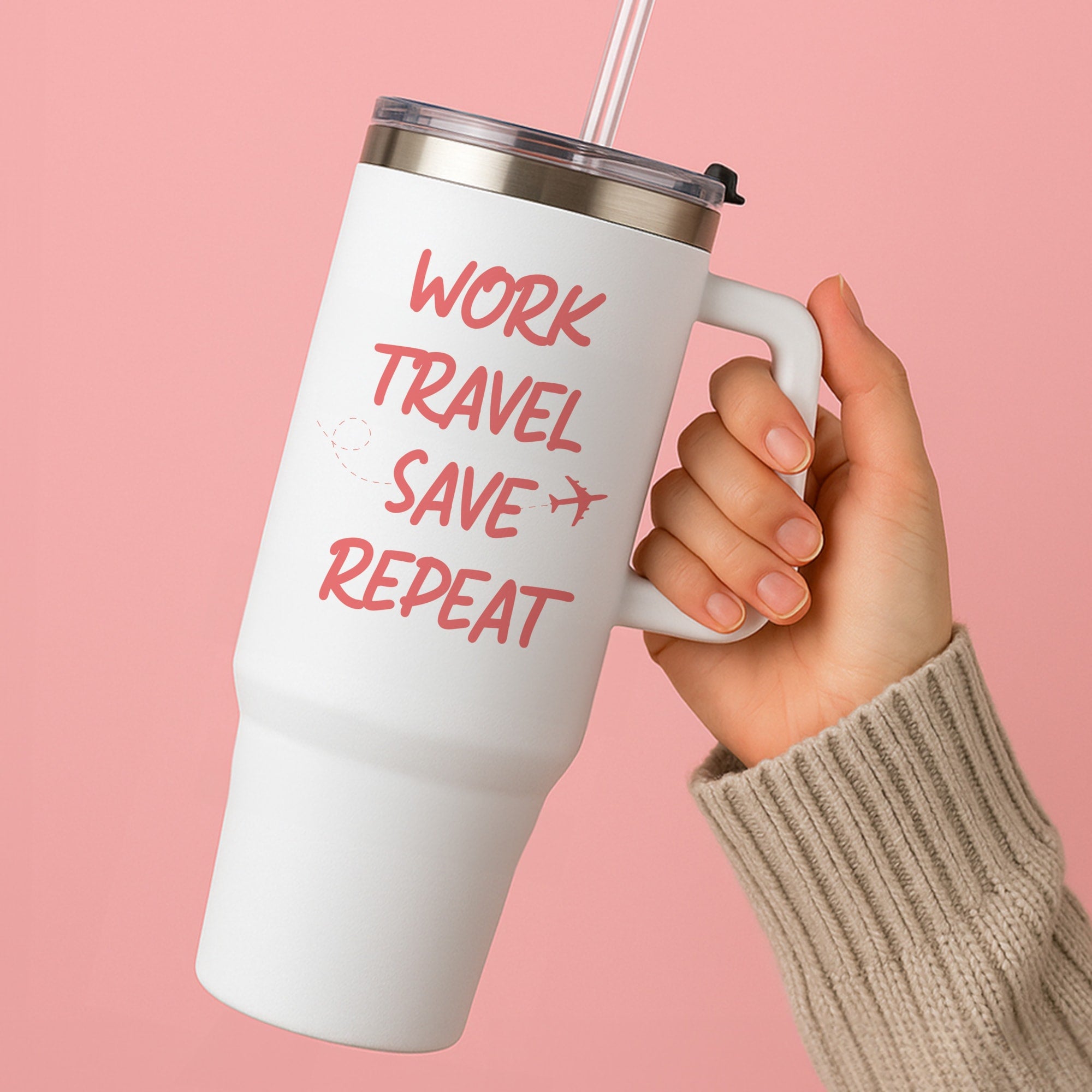 Work Travel Save Repeat - Travel Tumbler
