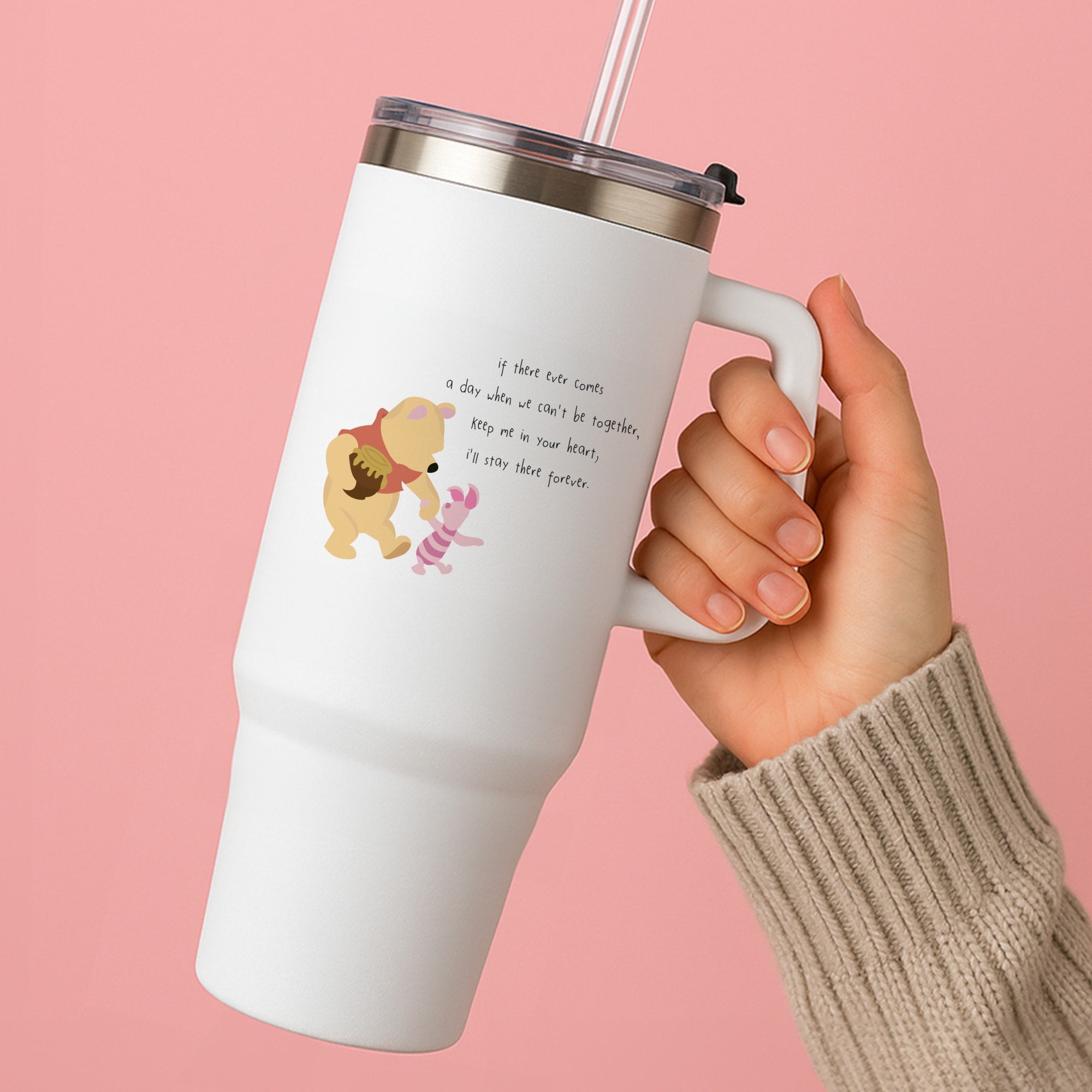 I'll Stay There Forever - Winnie Tumbler