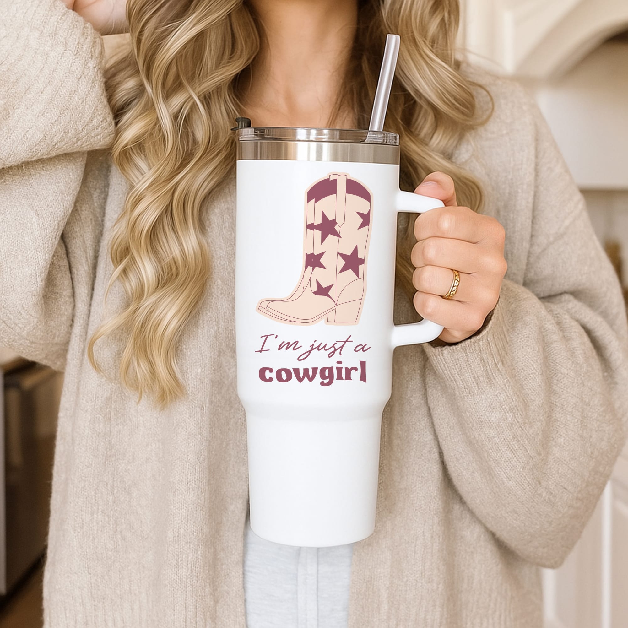 I'm Just A Cowgirl Tumbler