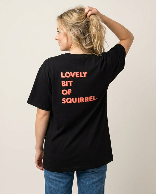 Lovely Bit Of Squirrel - FND T-Shirt — Black Back, worn