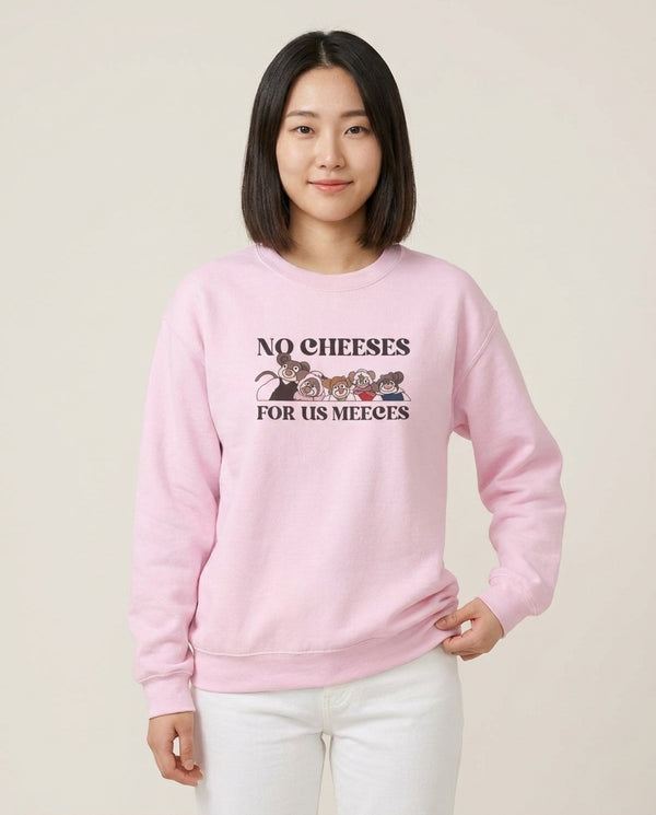 No Cheeses For Us Meeces II Sweatshirt — Pink Front, worn