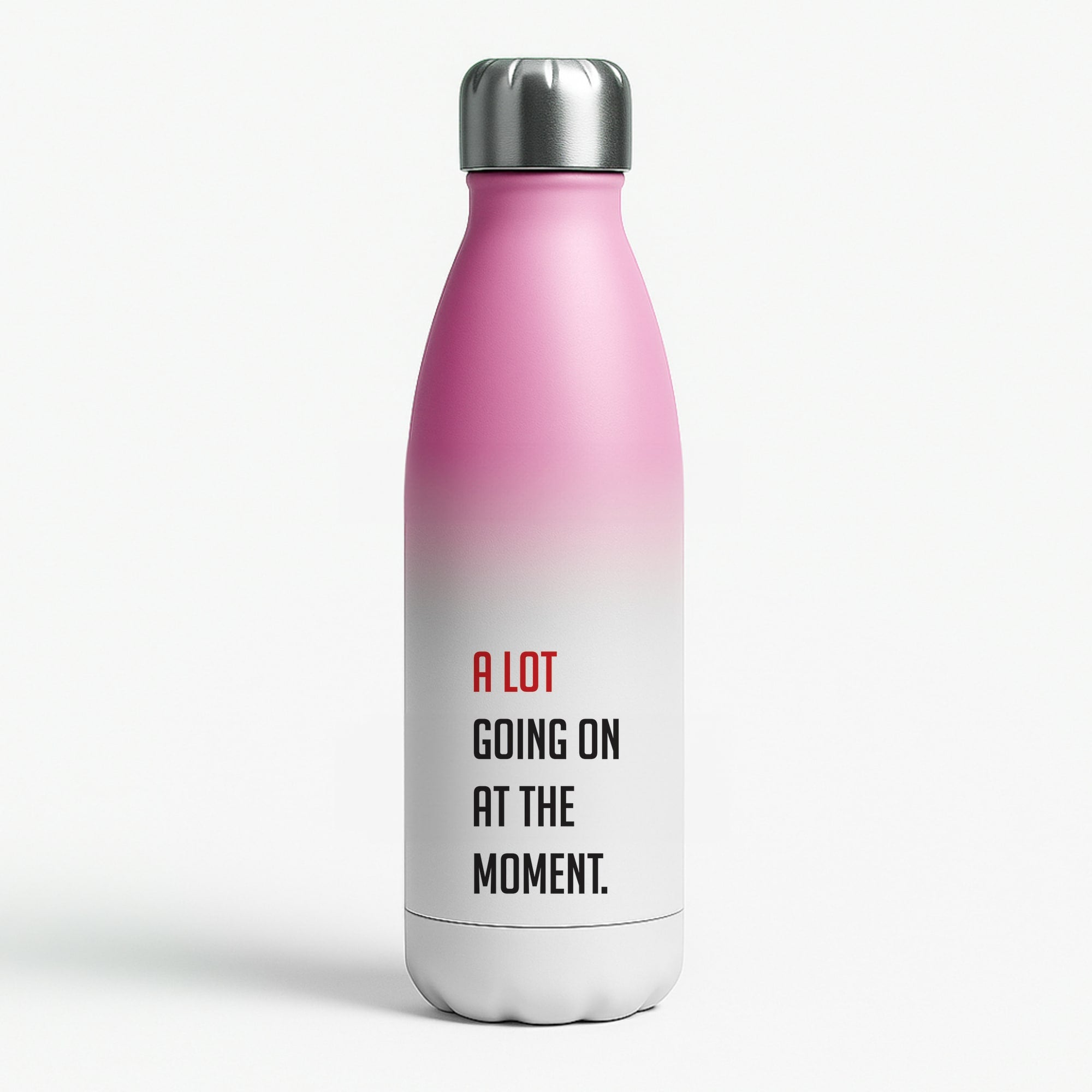 A Lot Going On At The Moment - Taylor Pink Water Bottle