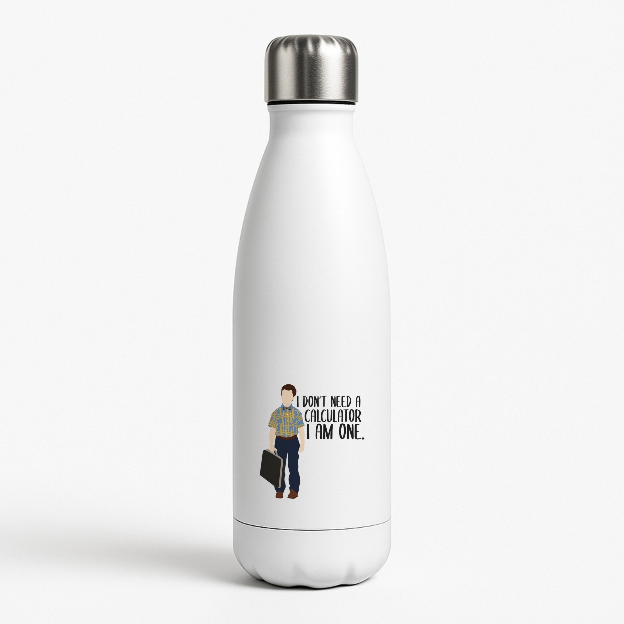 I Don't Need A Calculator - Sheldon White Water Bottle