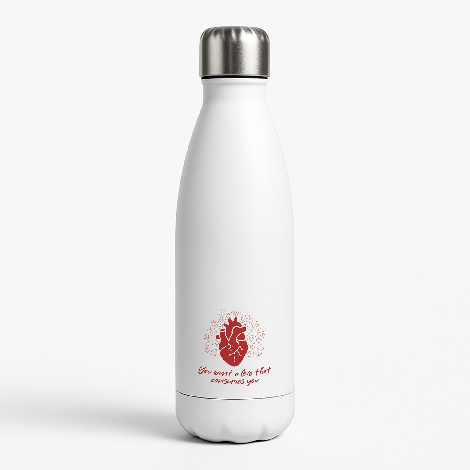 You Want A Love That Consumes You - VD White Water Bottle