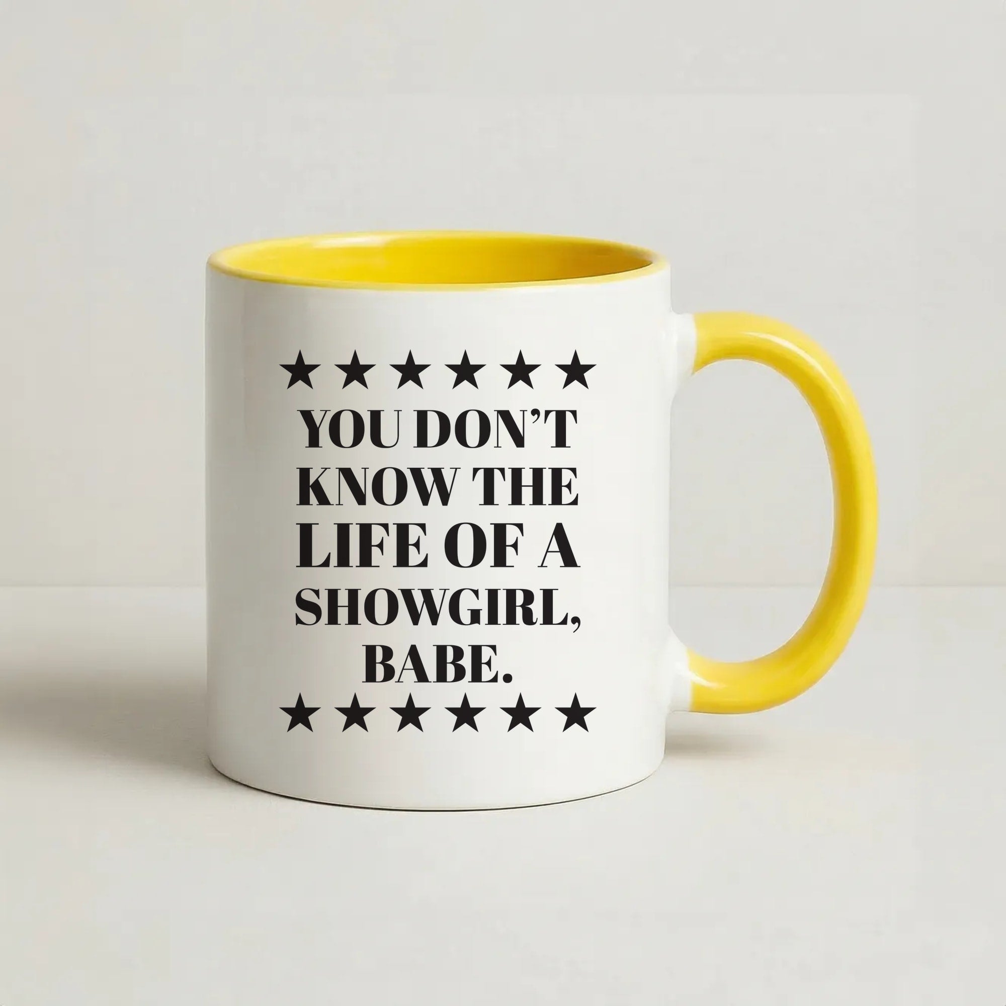 You Don't Know Babe Coffee Yellow Mug