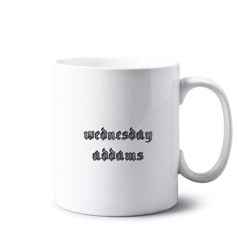 Wednesday Adams Typogrophy  Mug