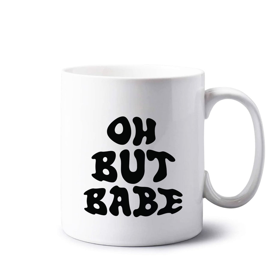 Oh But Babe - Catfish And The Bottlemen Mug