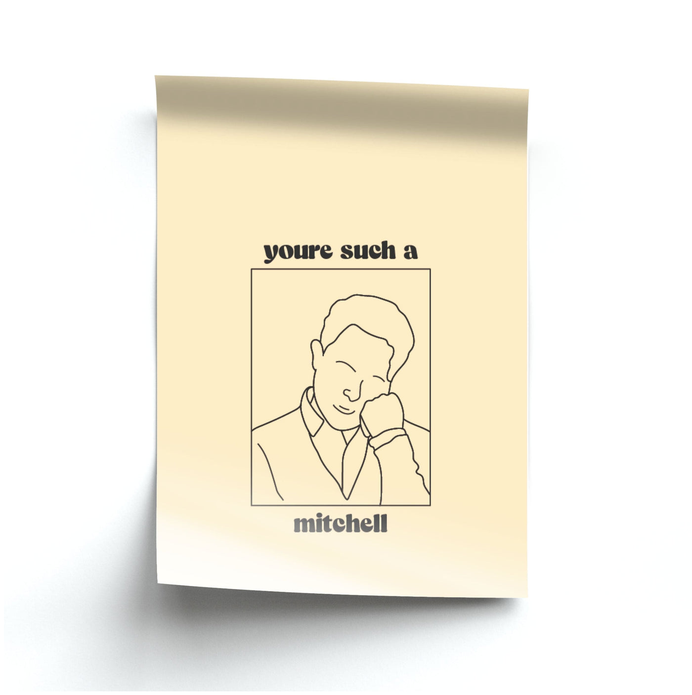 You're Such A Mitchell - Modern Family Poster
